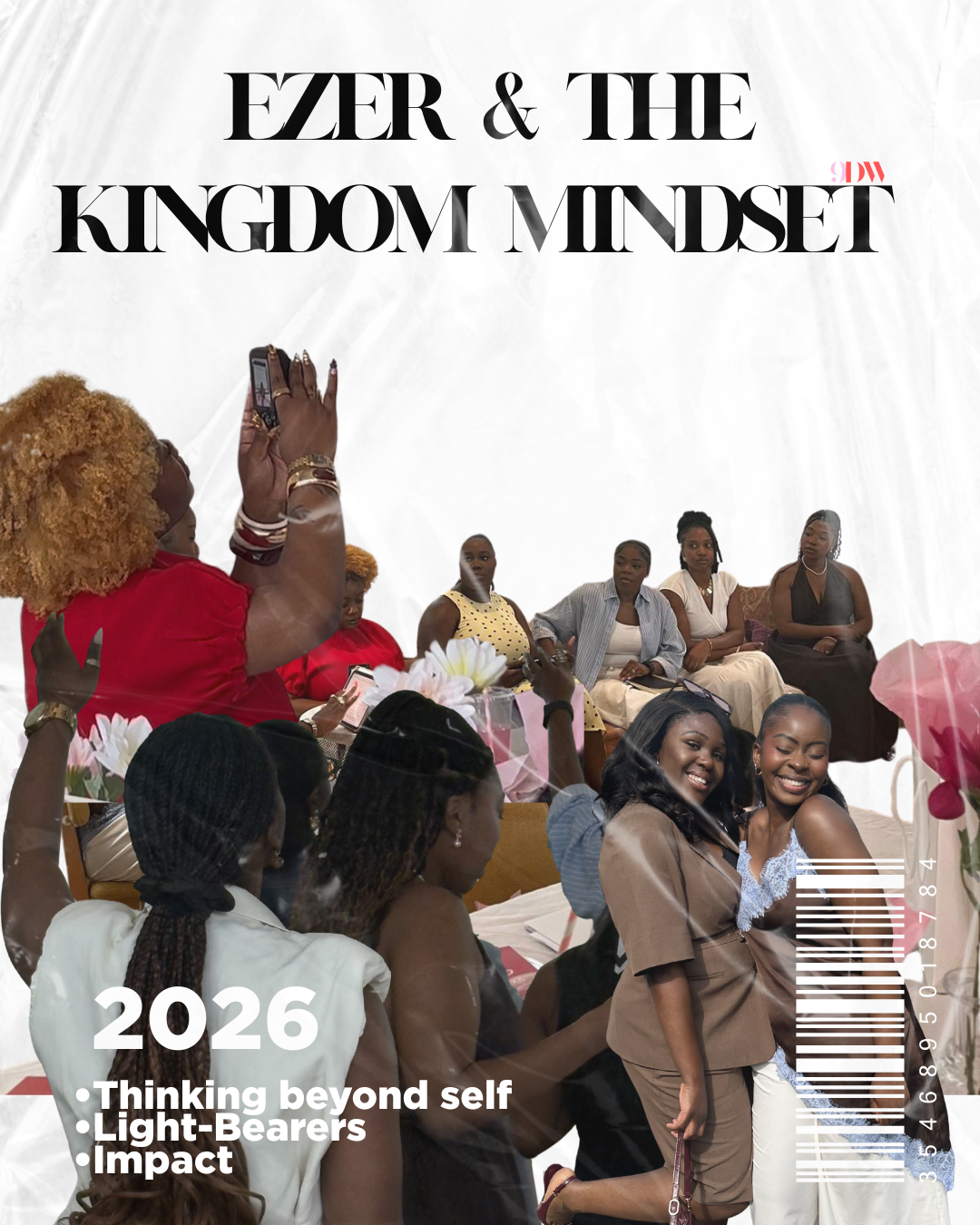 Ezer &amp; the Kingdom Mindset: Becoming Light in the World
