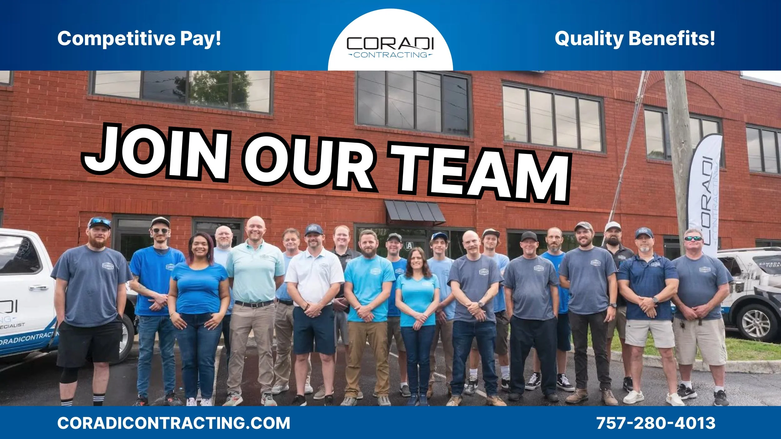 Group of people standing in front of a brick building with a sign that says 'Join our team' and banners for Coradi Contracting.