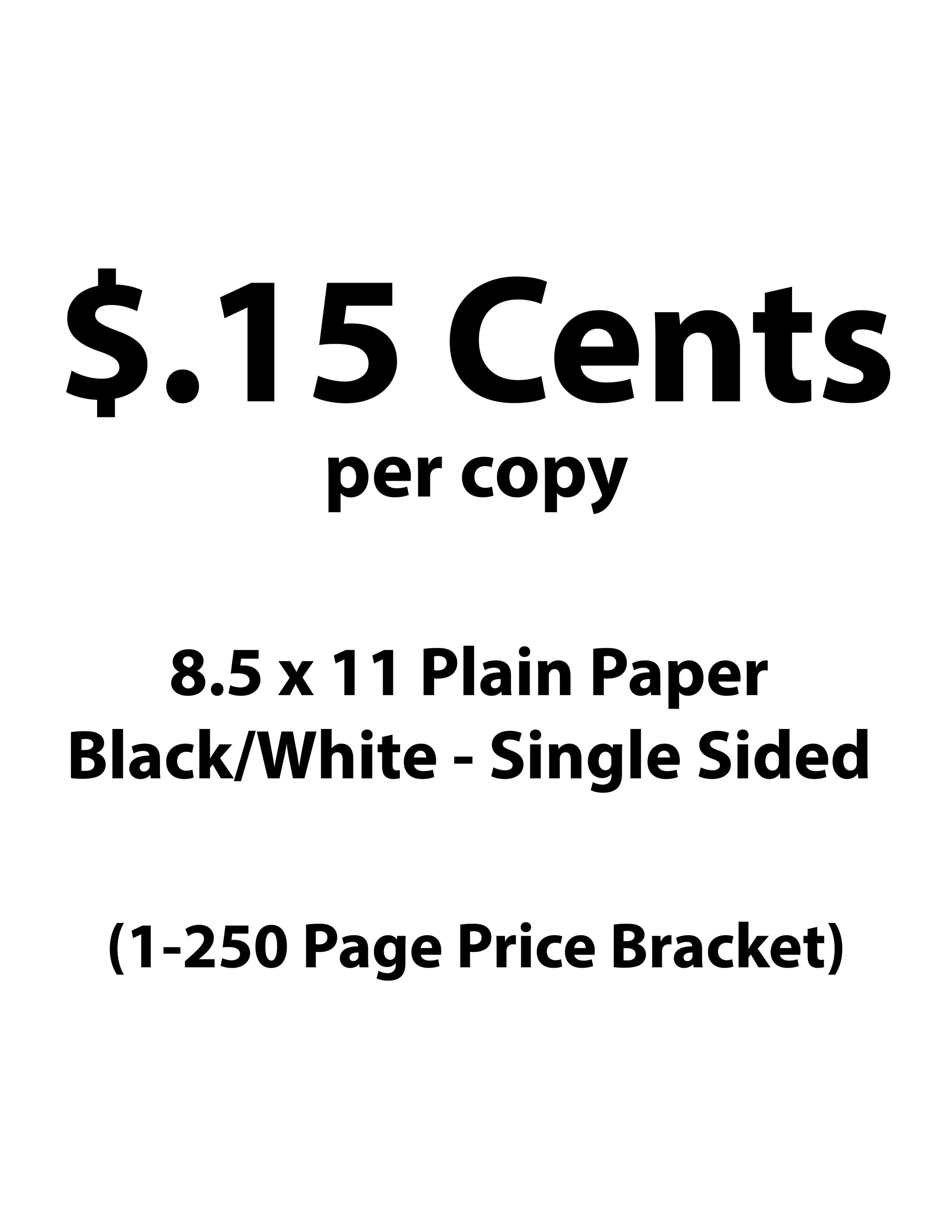 Black/White Copy (8.5x11 Size) Single-Sided (1-250)