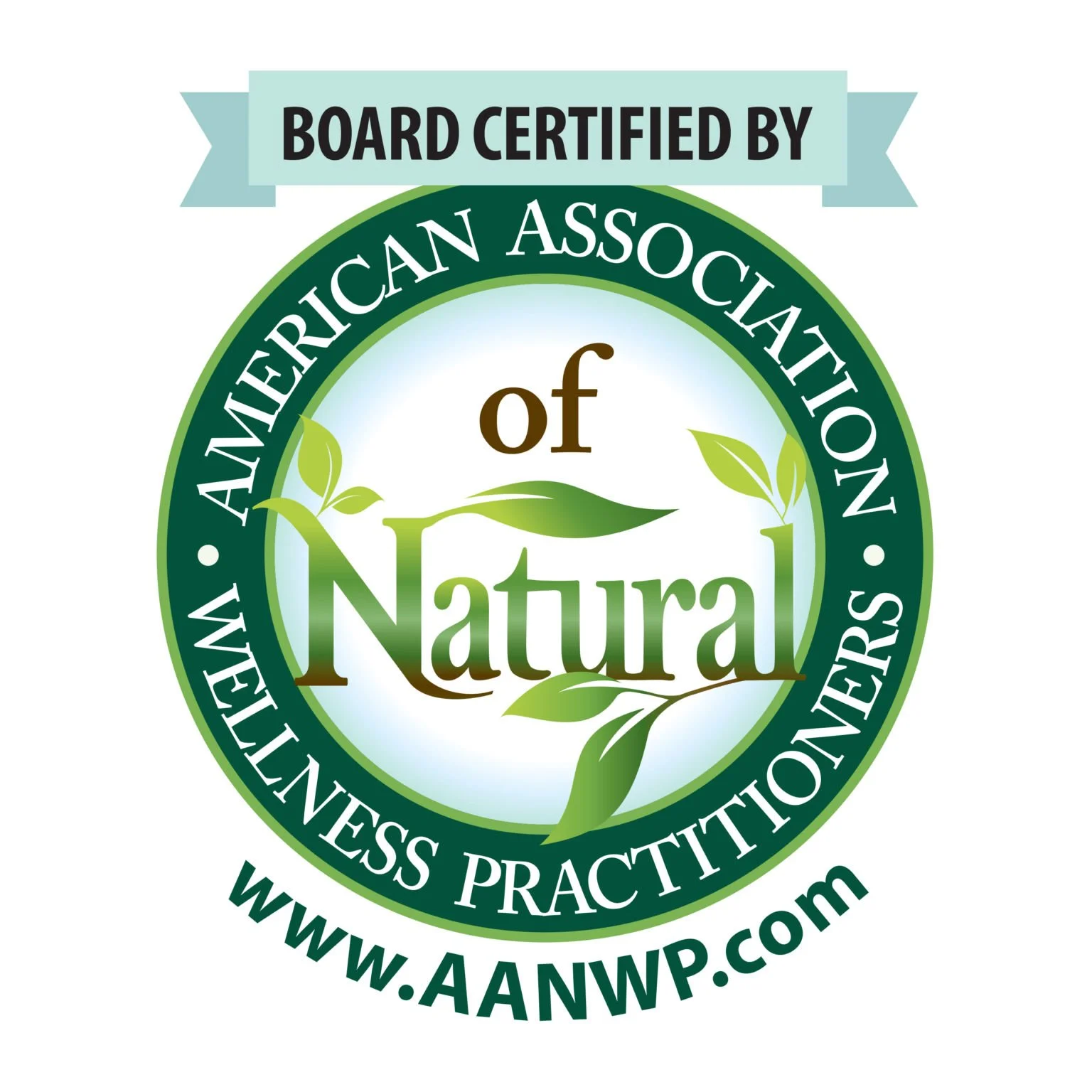 Circular certification badge with green and light blue colors, featuring a plant with leaves and the text 'Natural' in the center. The badge has the words 'Board Certified by the American Association of Natural Wellness Practitioners' encircling the inside.