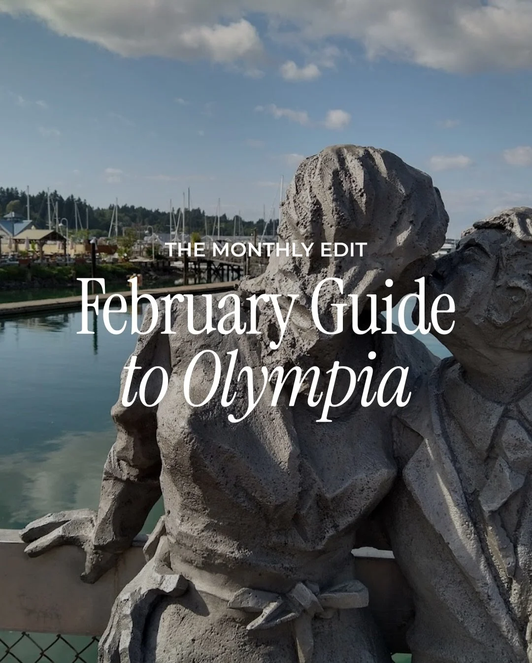 February in Olympia is doing what it does best. Cozy, a little quirky, and packed with reasons to get out of the house even if you still need your rain jacket.

This month&rsquo;s guide is your excuse to try something new, revisit an old favorite, an