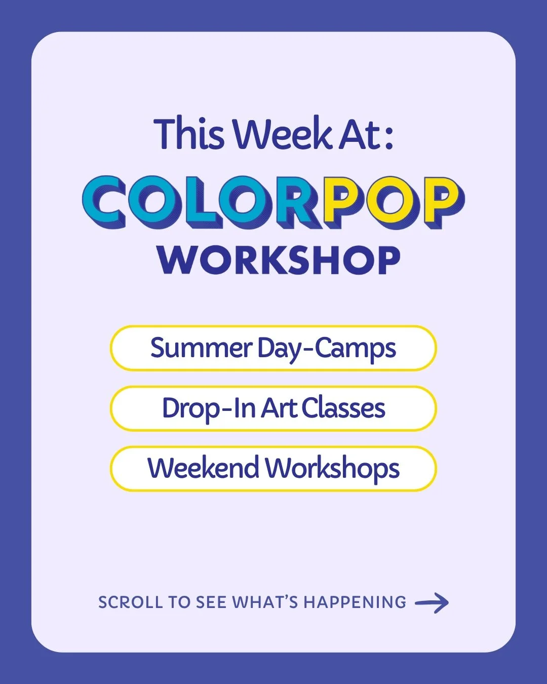 Back-to-school season starts in the studio 🎨

This week at ColorPop: Back-To-School Workshops, Rosh Hashanah Workshops, Real + Fake Dot Cake Workshops, and Open-Studio every day, with Summer Art Camp still running Monday through Friday.
Swipe to fin