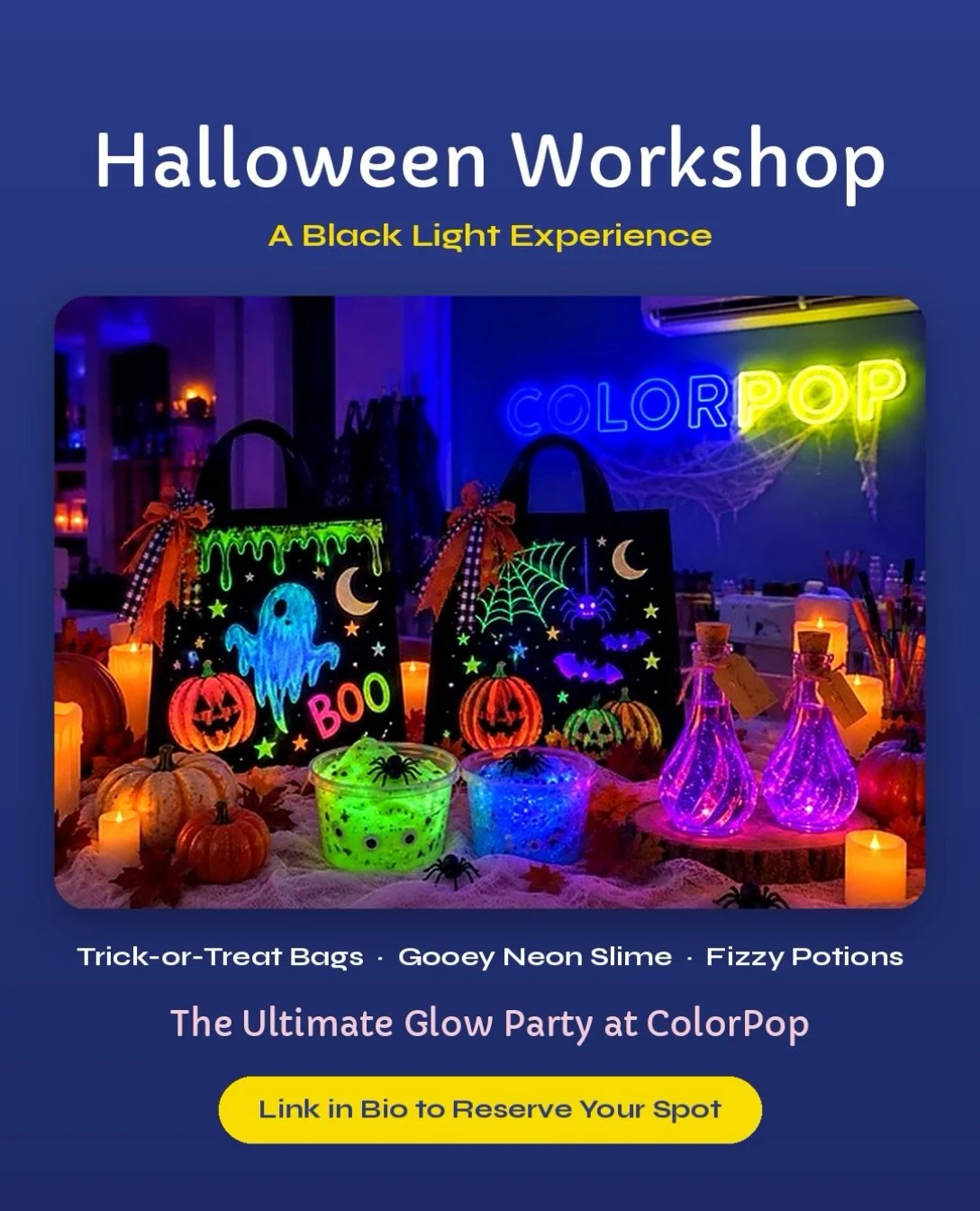 Our spook-tacular Halloween workshop is officially LIVE! 

We&rsquo;re turning on the black lights and filling the studio with neon color, A+ decor, and plenty of Halloween magic ✨

Sign up to make Trick-or-treat bags that glow, neon slime and edible