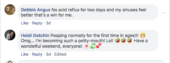 Two comments on a social media post. First comment mentions relief from acid reflux and improved sinuses. Second comment talks humorously about normal bowel movements and includes several emojis.