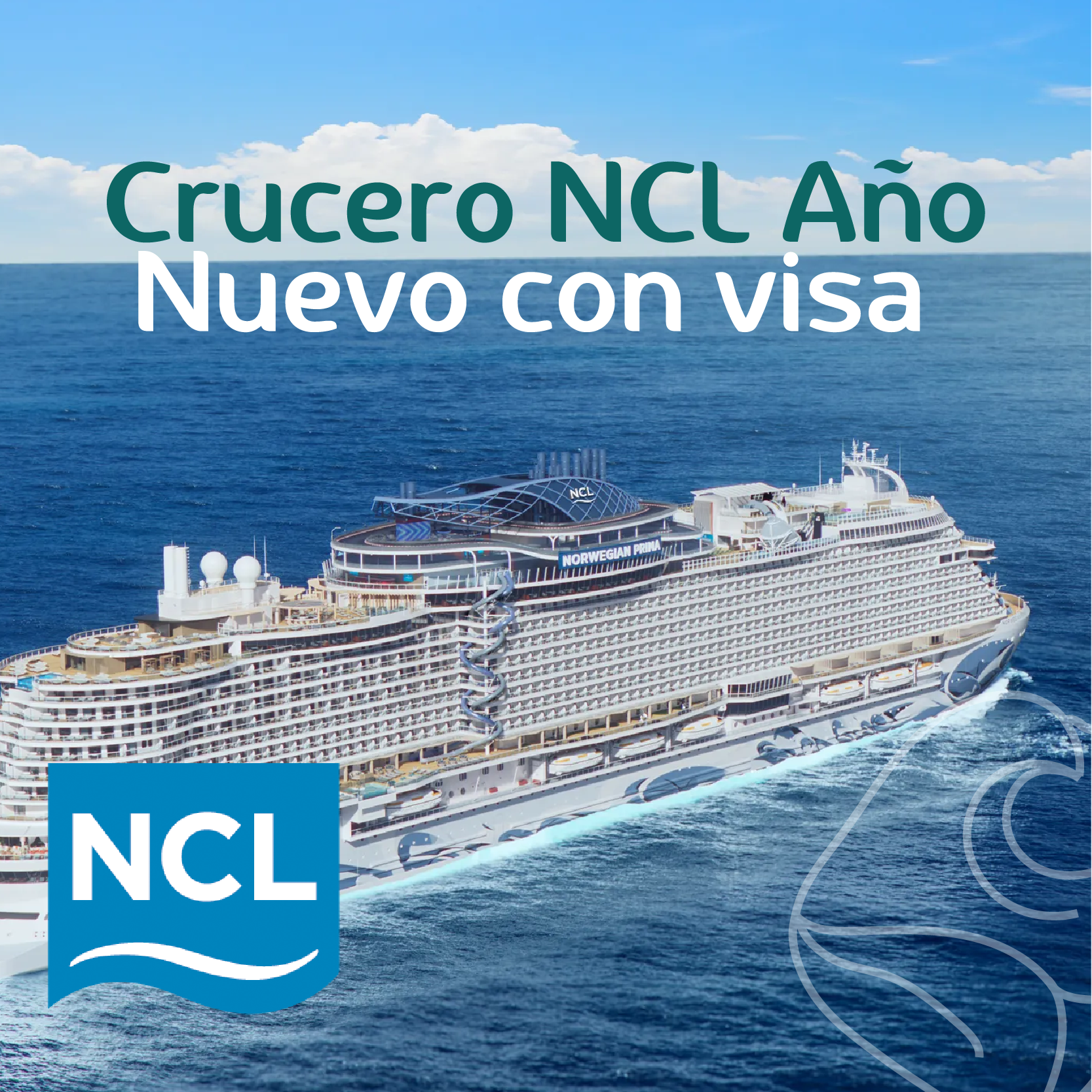 Crucero NCL Año Nuevo con visa