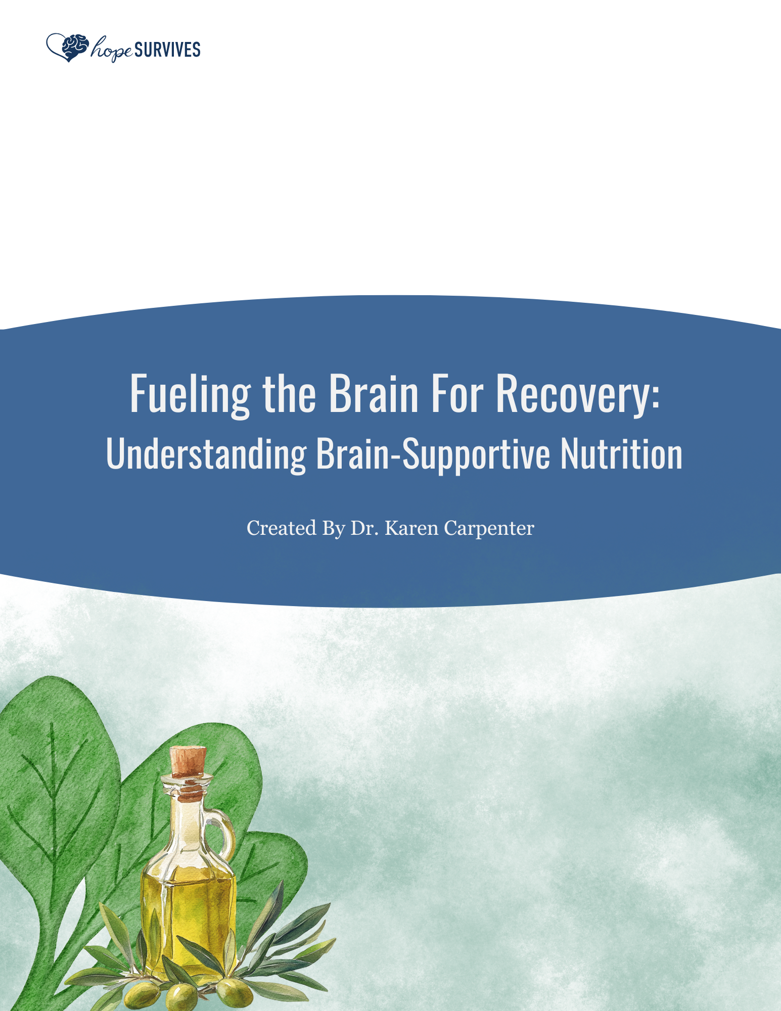 Fueling the Brain for Recovery