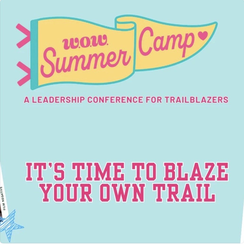 W.O.W.'s Summer Camp 