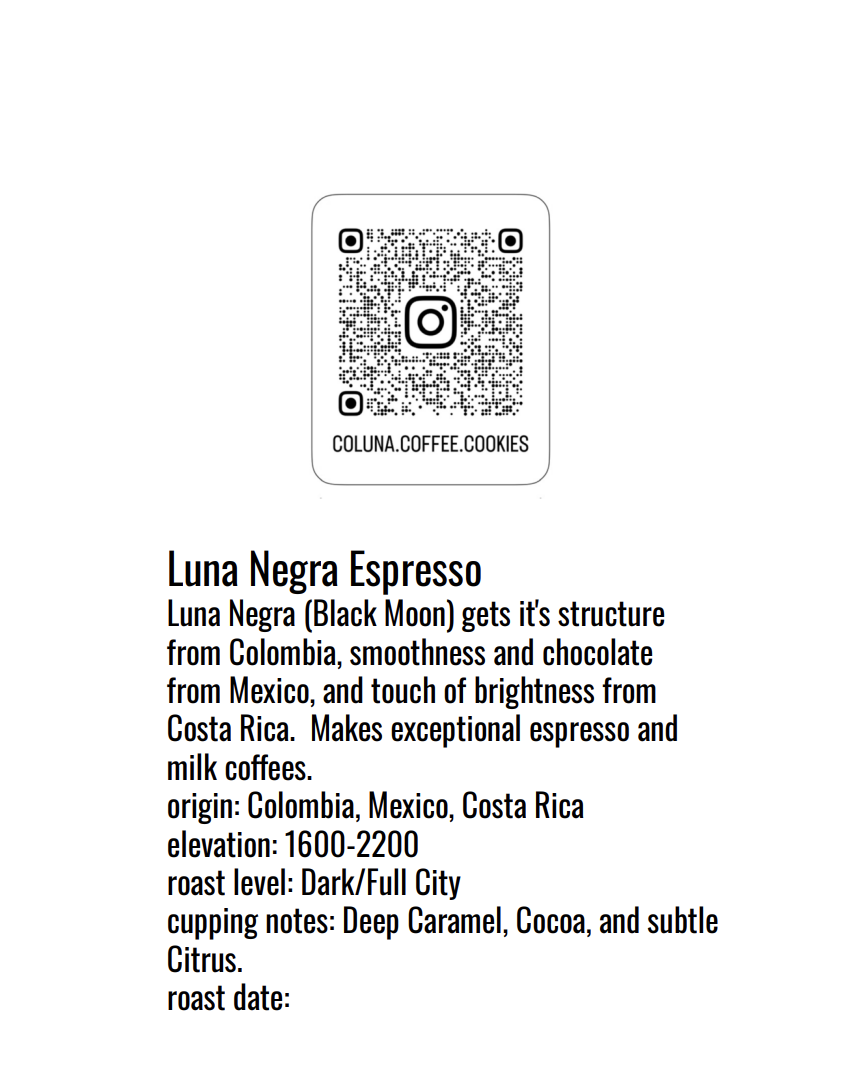Luna Negra (Black Moon) Espresso