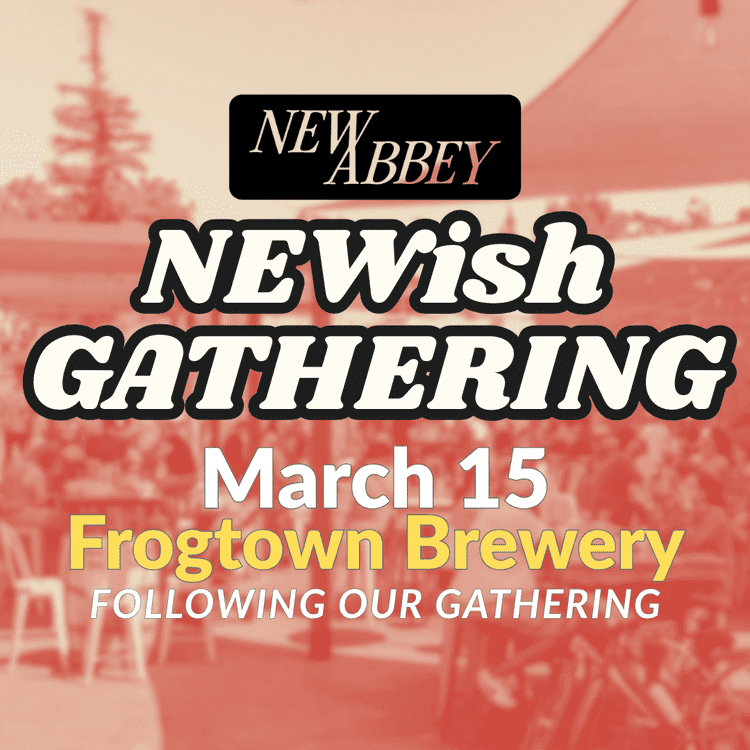 NEWish Gathering 