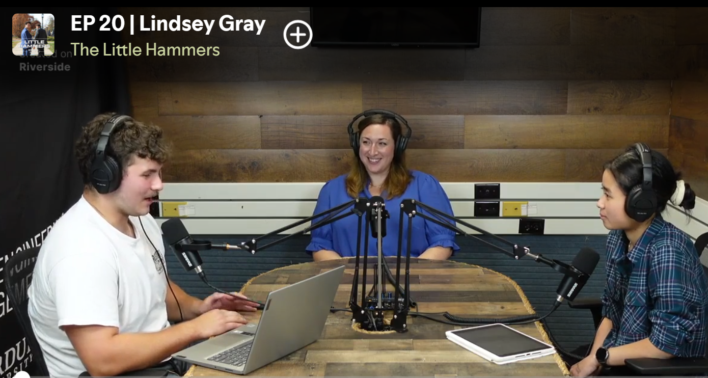 Lindsey Gray Featured on The Little Hammers Podcast by Purdue University