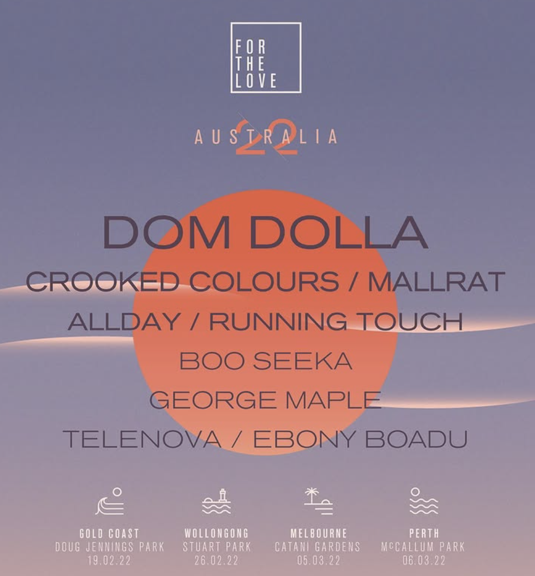 Concert poster featuring artists Dom Dolla, Crooked Colours, Mallrat, All Day, Running Touch, Boo Seeka, George Maple, Telenova, and Ebony Boadu for events in Australia, with dates and locations in Gold Coast, Wollongong, Melbourne, and Perth.