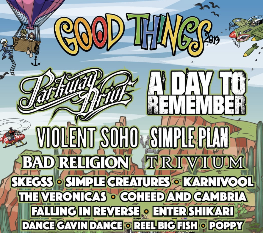Colorful poster with the title 'Good Things 2019' and the phrase 'A Day to Remember'. Features various band names like Paramore, Violent Soho, Simple Plan, and others, with cartoon-style illustrations of hot air balloons, aircraft, and desert landscape.