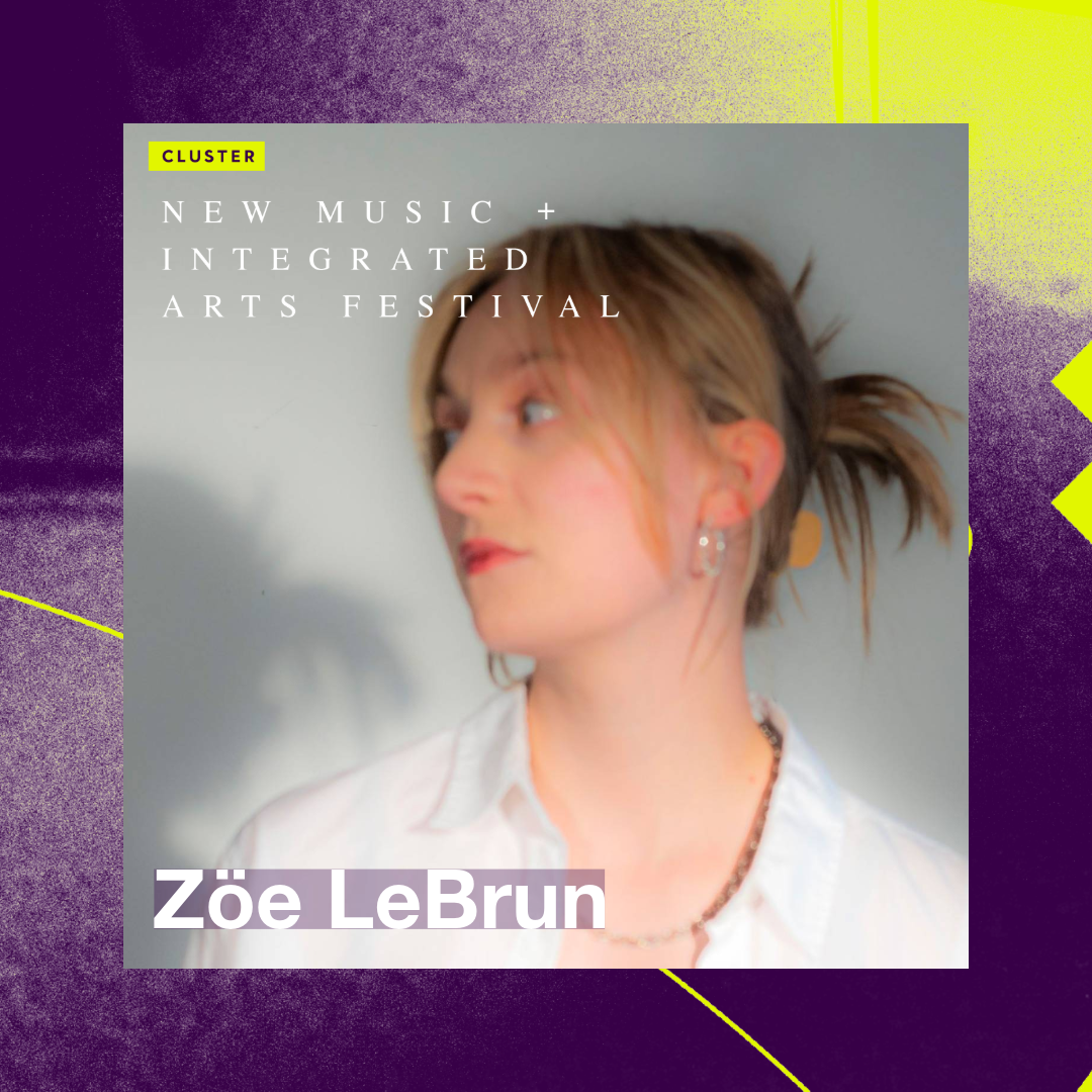 Zoë LeBrun (she/they) is an emerging multidisciplinary artist of settler descent from and practicing on Treaty One Territory in Winnipeg, Manitoba. They earned their BFA (Honours) from the School of Art at the University of Manitoba in 2023.

LeBrun’