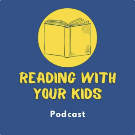 Logo for "Reading with Your Kids" podcast, featuring an open book illustration inside a yellow circle on a blue background.