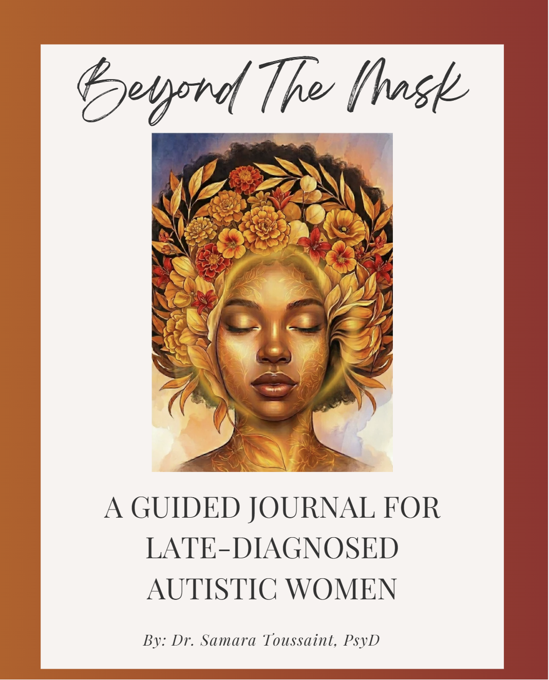 Beyond the Mask: An E-Journaling Book for Late-Diagnosed Autistic Women