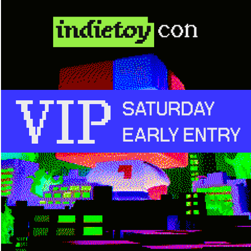 INDIETOYCON VIP Ticket - FEB 2026