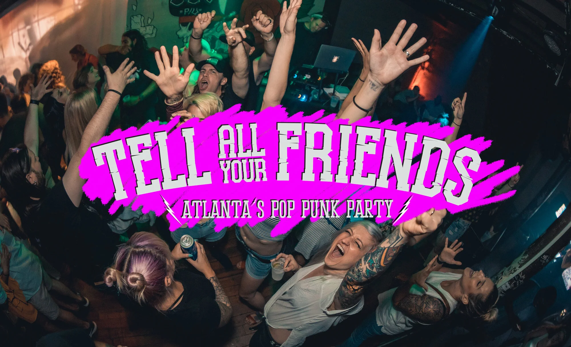 tell all your friends Atlanta pop punk party