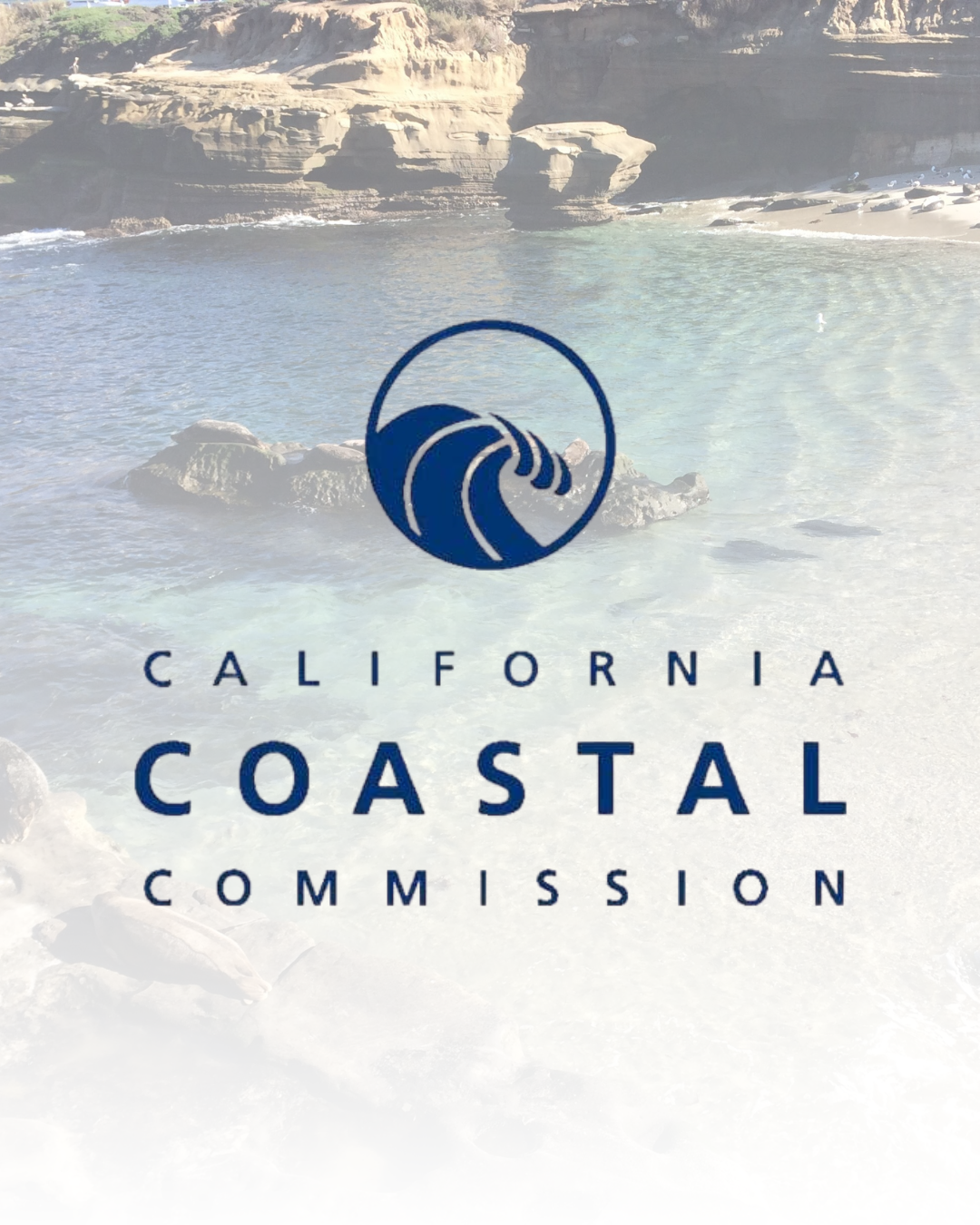 The California Coastal Commission: What San Diego Residents Need to Know