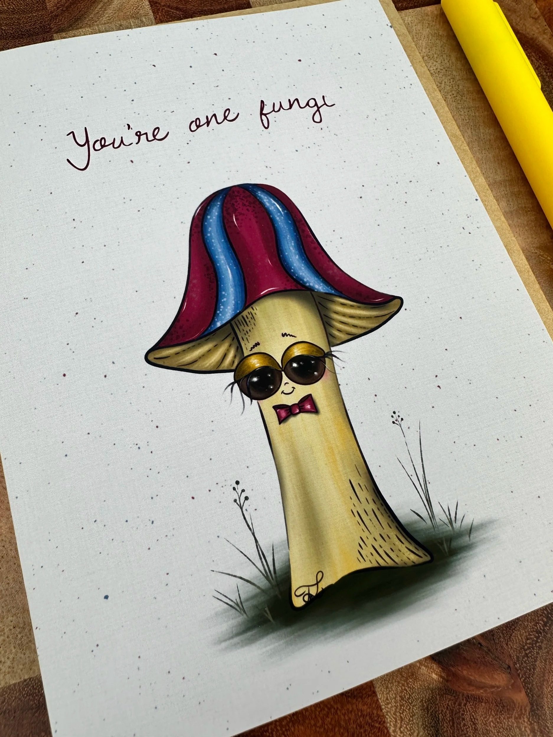You're A Fungi Mushroom Greeting Card