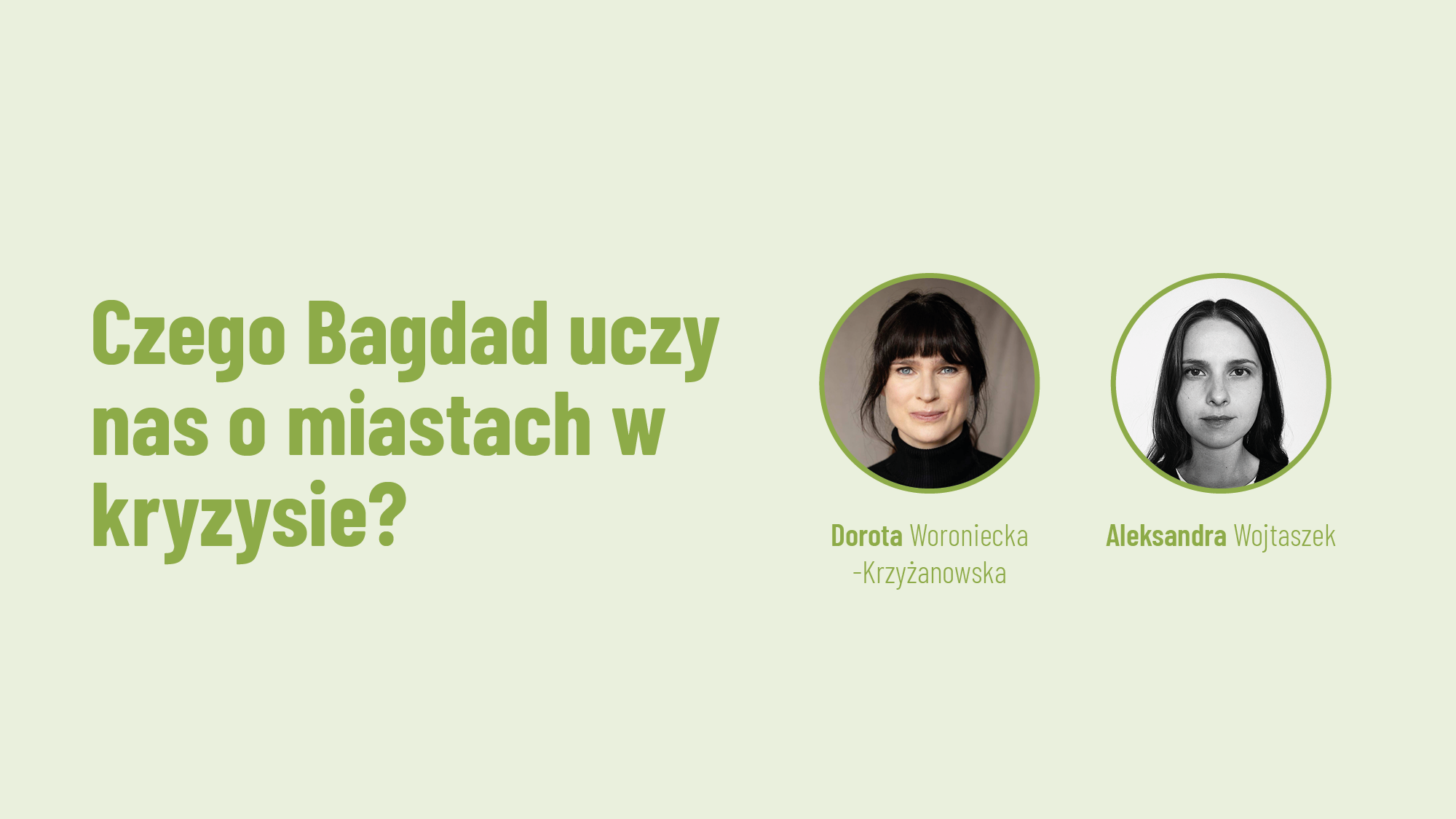 Czego uczy nas Bagdad o miastach w kryzysie?