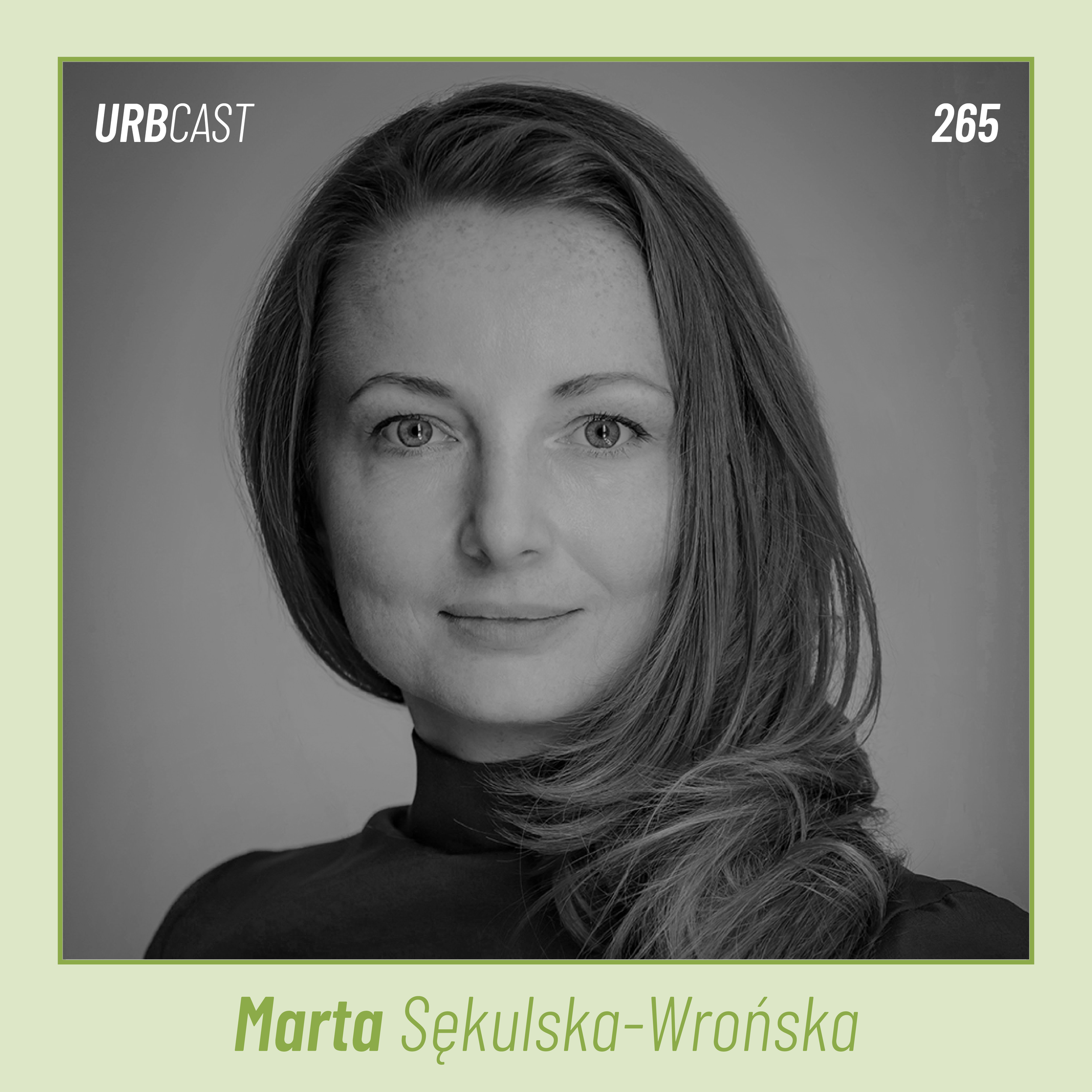 265: Urbanistyka po polsku - czyli jak?