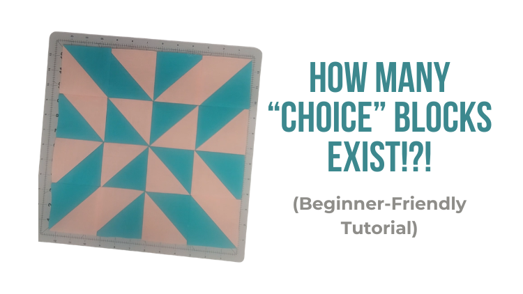 Why Are So Many Quilt Blocks Called "Someone's Choice"? (+ How to Make Squire Smith's Choice)