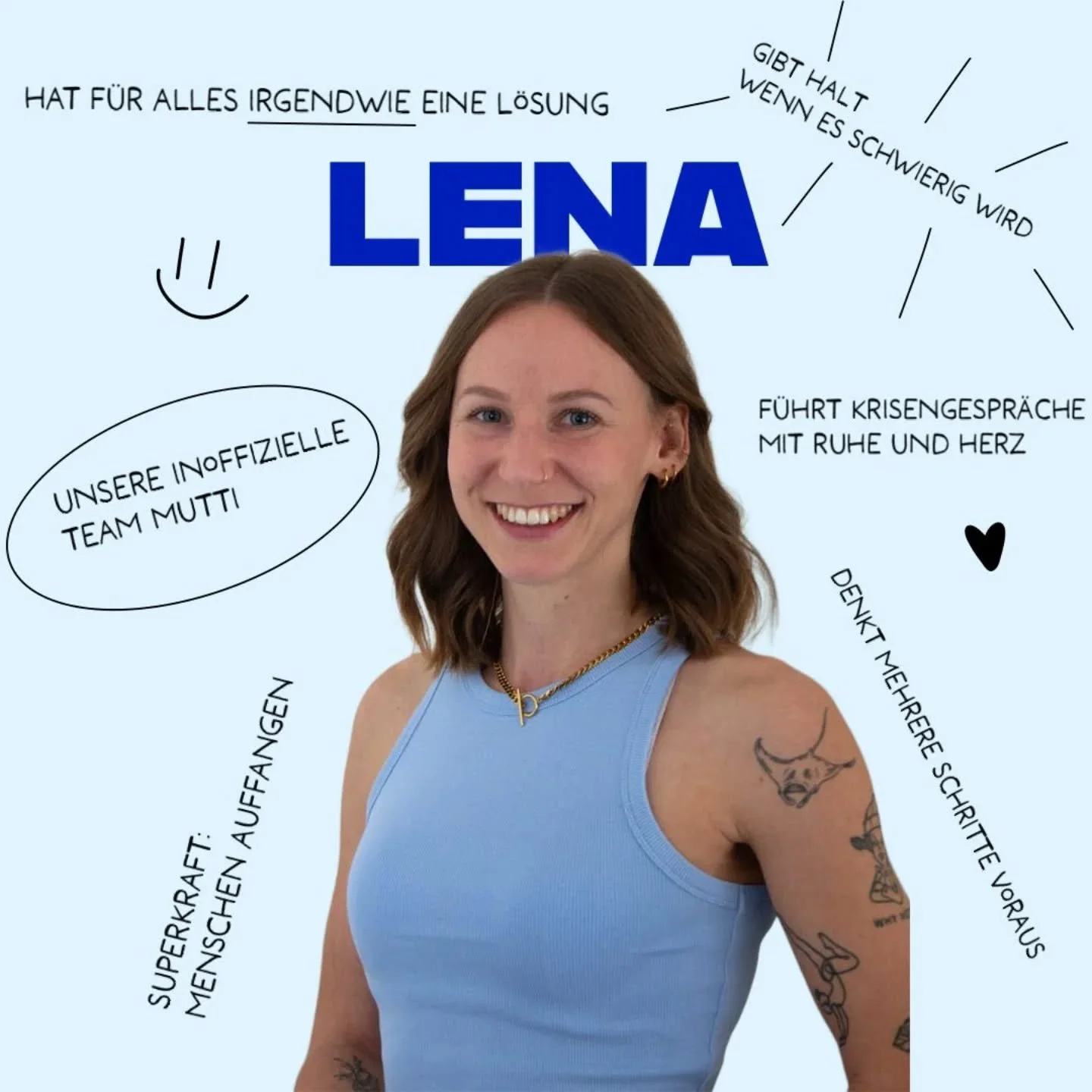 Heute stellen wir euch Lena vor. 🫶

Lena ist Erzieherin und Koordinatorin bei H&amp;W Erziehungshilfen. 
Mit ganz viel Ruhe, Herz und Feingef&uuml;hl begleitet sie Menschen durch schwierige Situationen, h&ouml;rt zu und gibt Halt, wenn er gebraucht 
