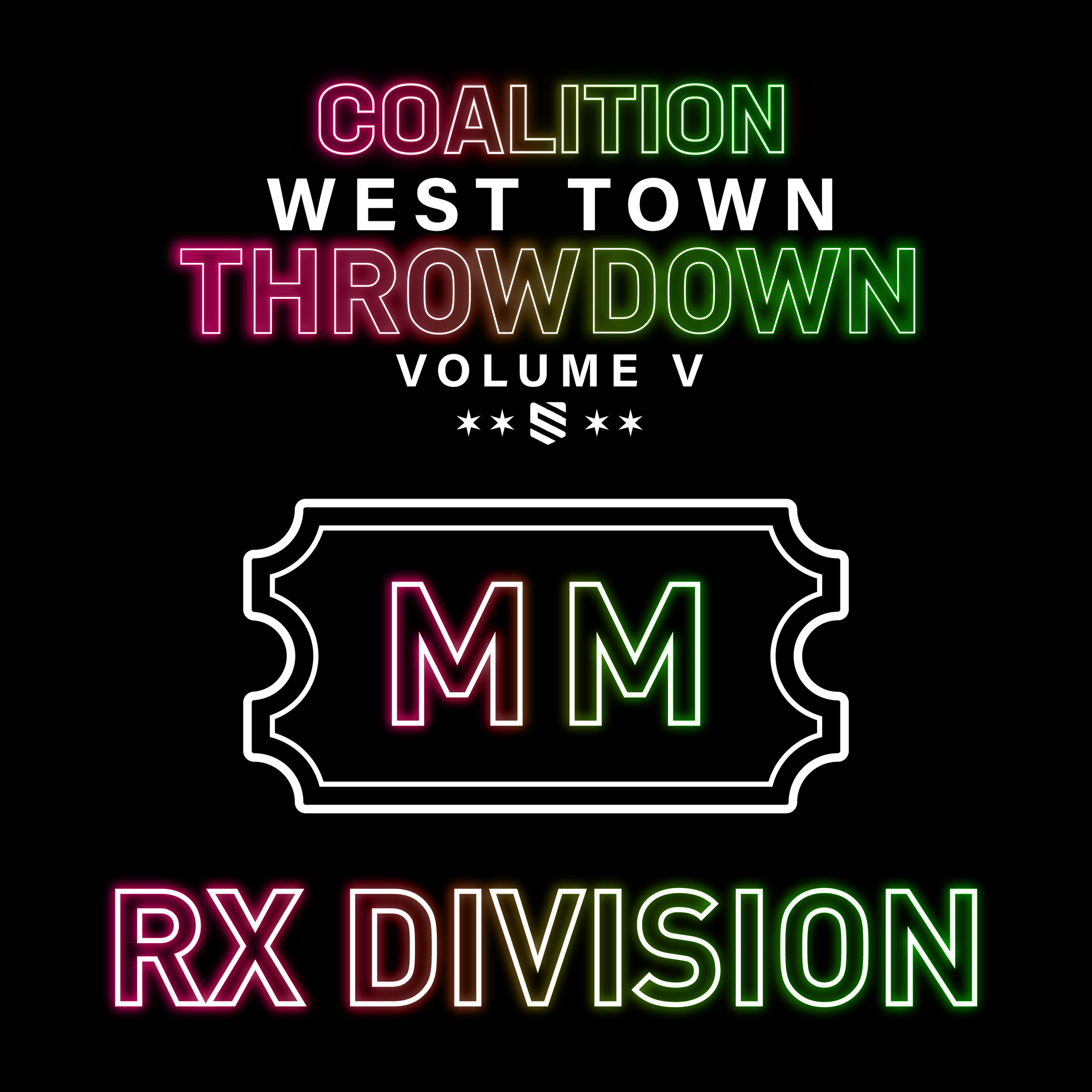 Throwdown WEST TOWN THROWDOWN 2026 | VOLUME 5 — Coalition Chicago