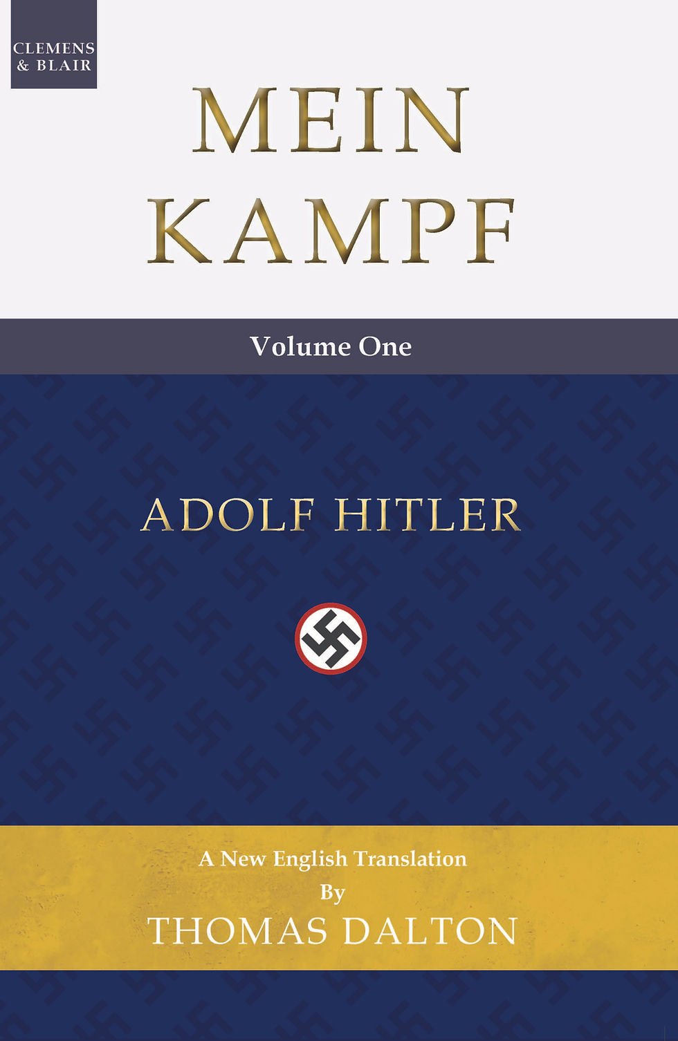 Mein Kampf by Adolf Hitler (Volume 1)