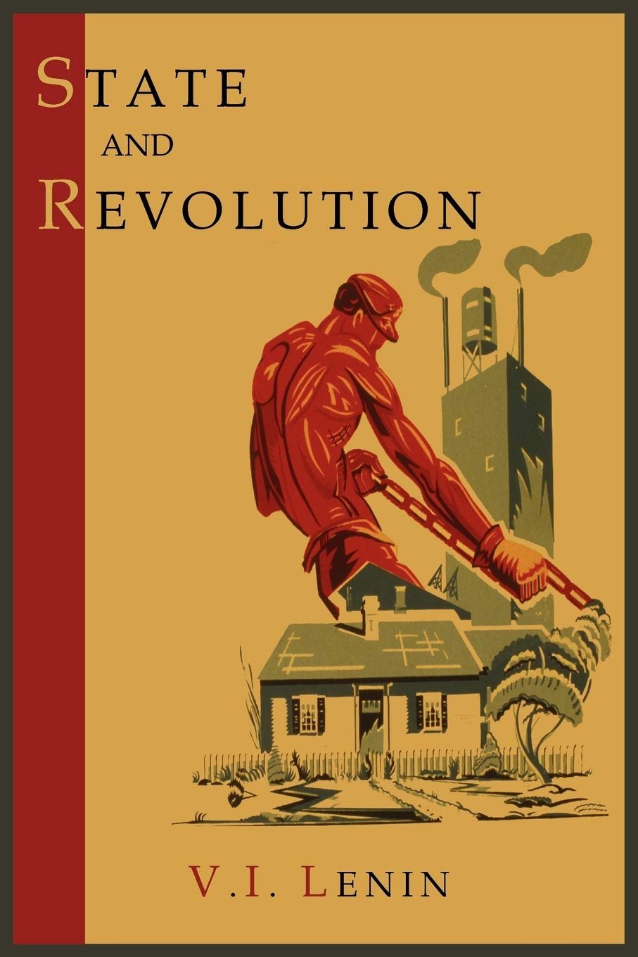 State and Revolution by V.I. Lenin