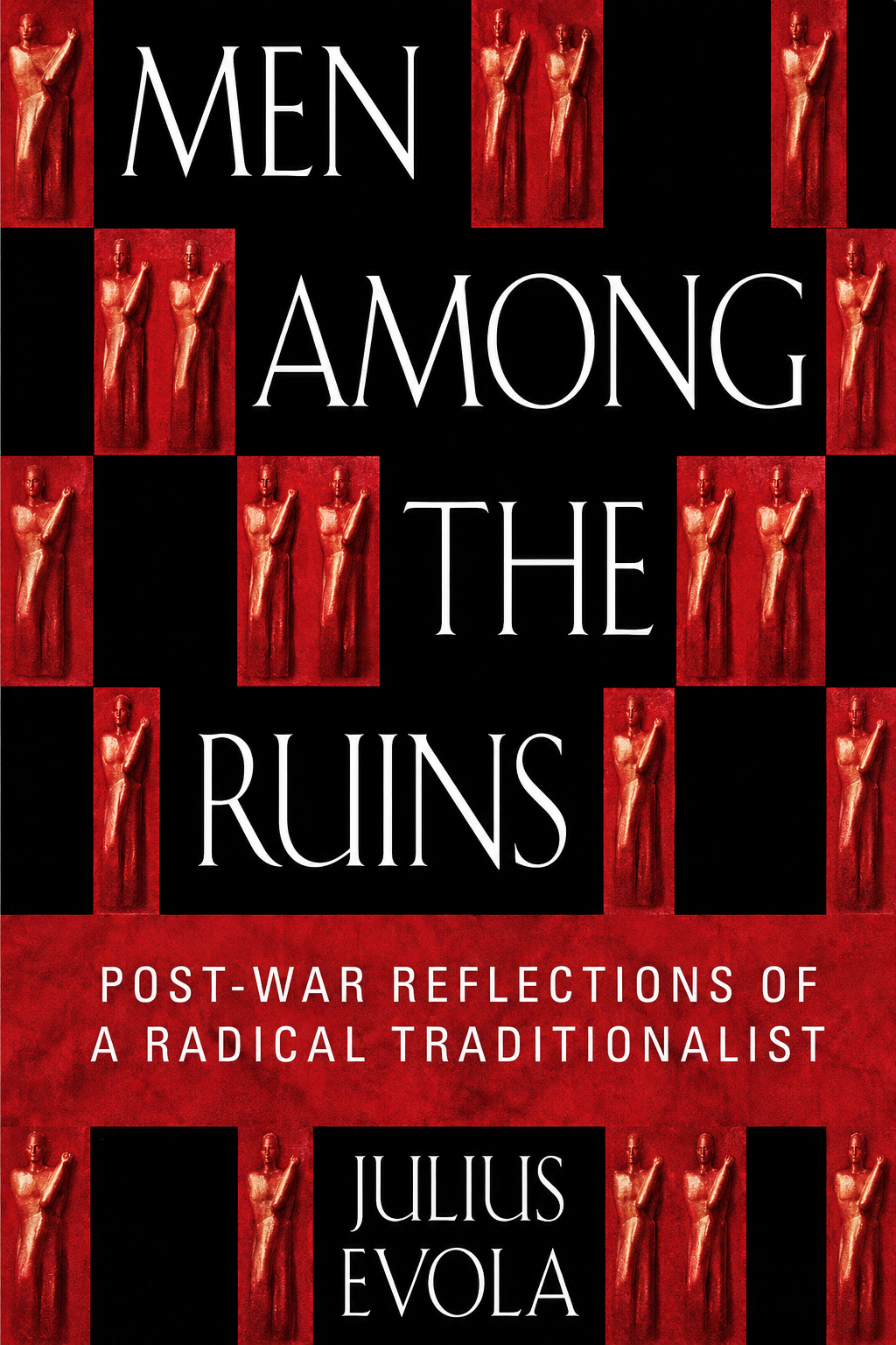Men Among the Ruins
