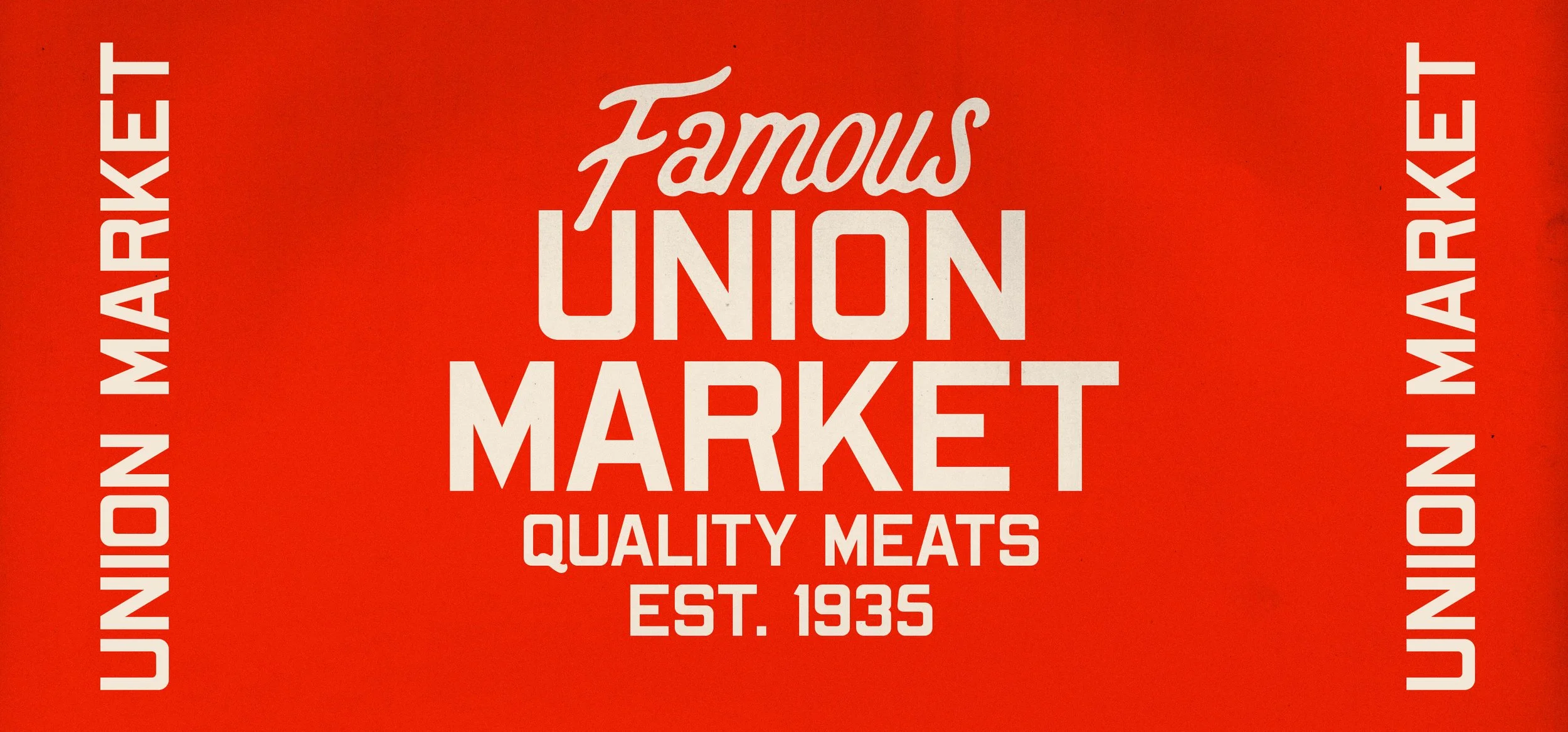 Typographic design show using the ANFCo Plain Grave font combined with a bit of hand lettering.  The text read "Union Market quality meats established 1935" in a vintage style with the word "Famous" above it.