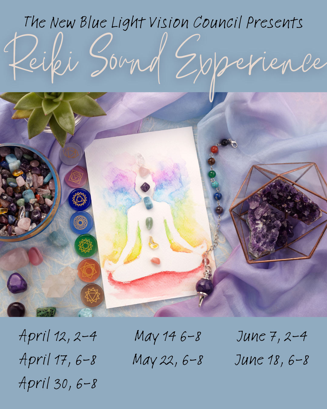 Reiki Sound Experience w/ New Blue Light Vision Council 