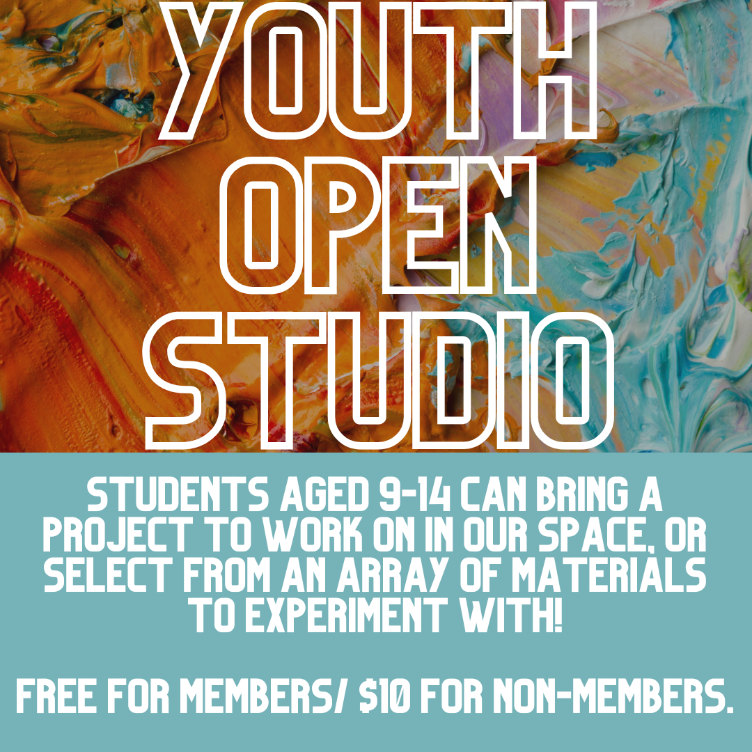 Youth Open Studio w/ Emily Cicora 
