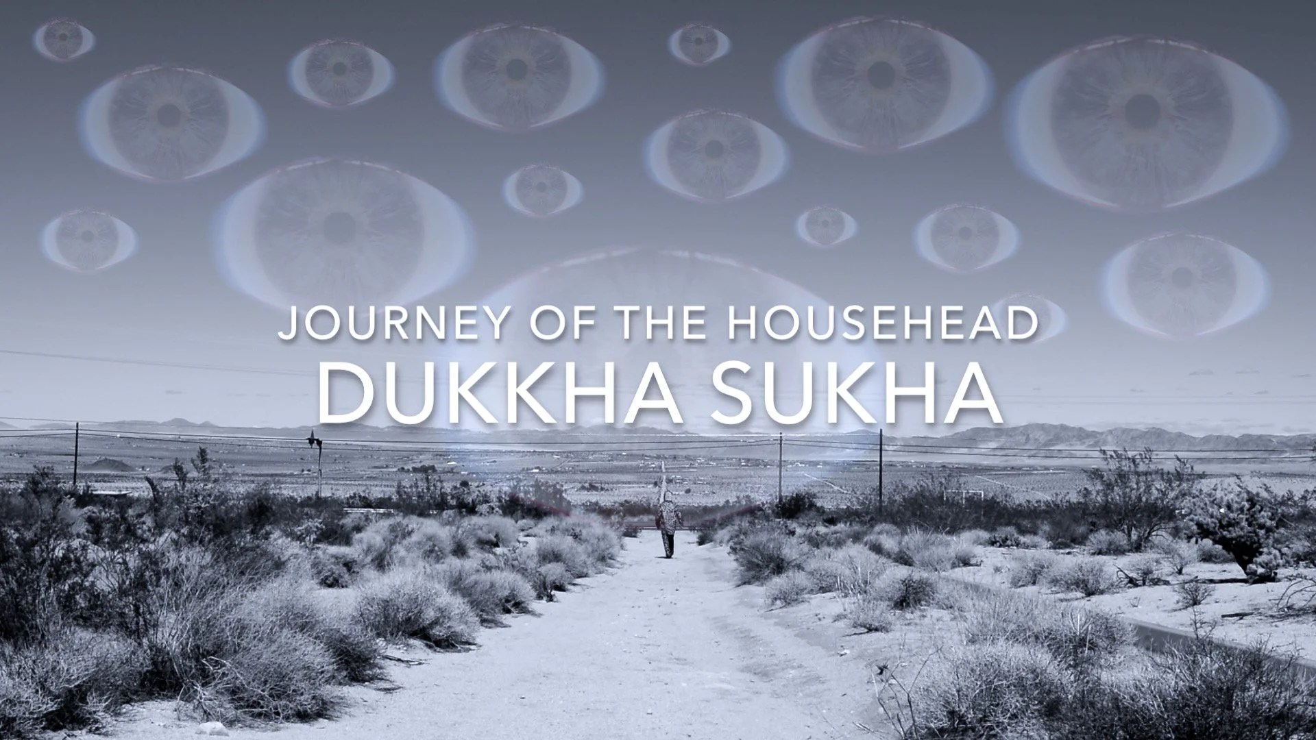 House Head -Dukkha Sukha  Poster - Douglas Oliver Smith.jpg