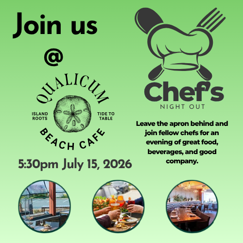 Chef's Night Out- Qualicum Beach Cafe