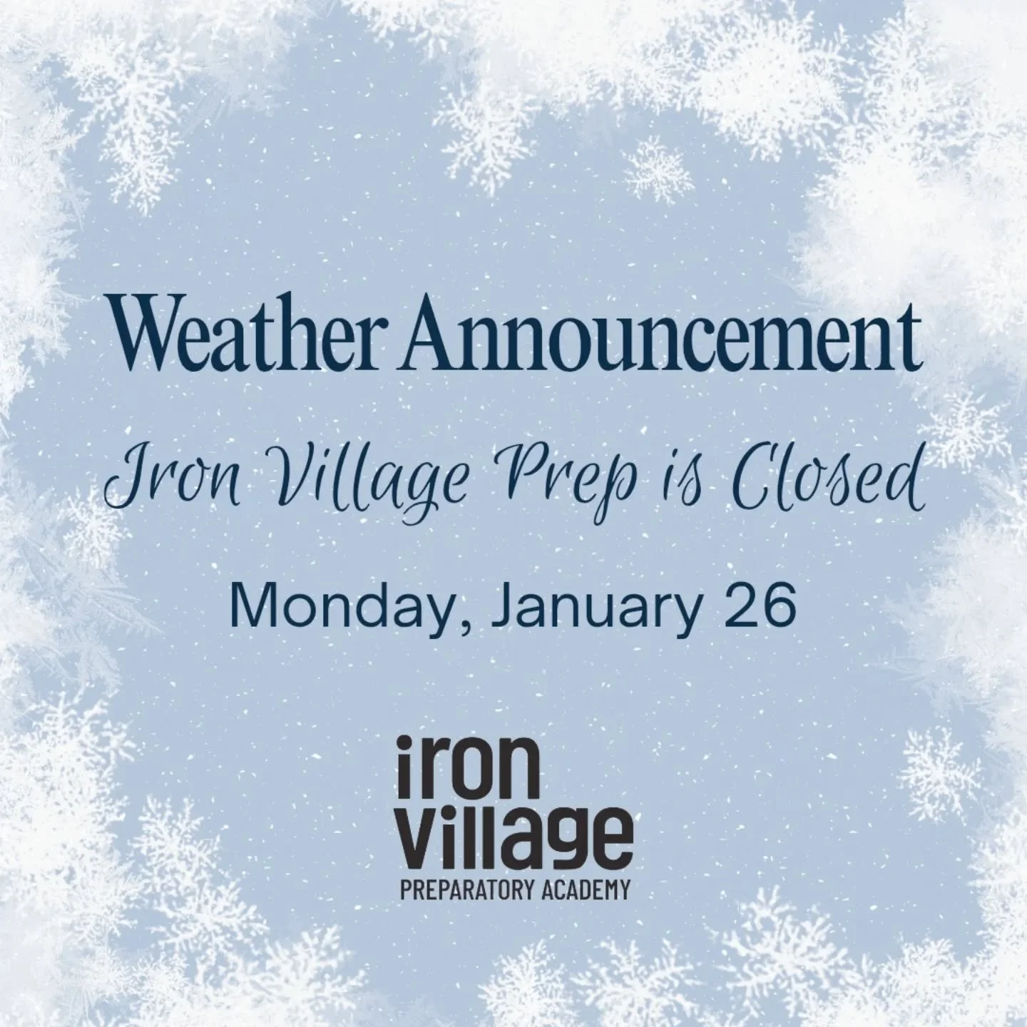 Iron Village Preparatory Academy will be CLOSED on Monday, Jan. 26. 

With freezing rain moving into our area this afternoon, please be safe!

⚡️ Dominion Energy: Report an outage &mdash; https://myaccount.dominionenergy.com/portal/#/ReportOutage

🚗