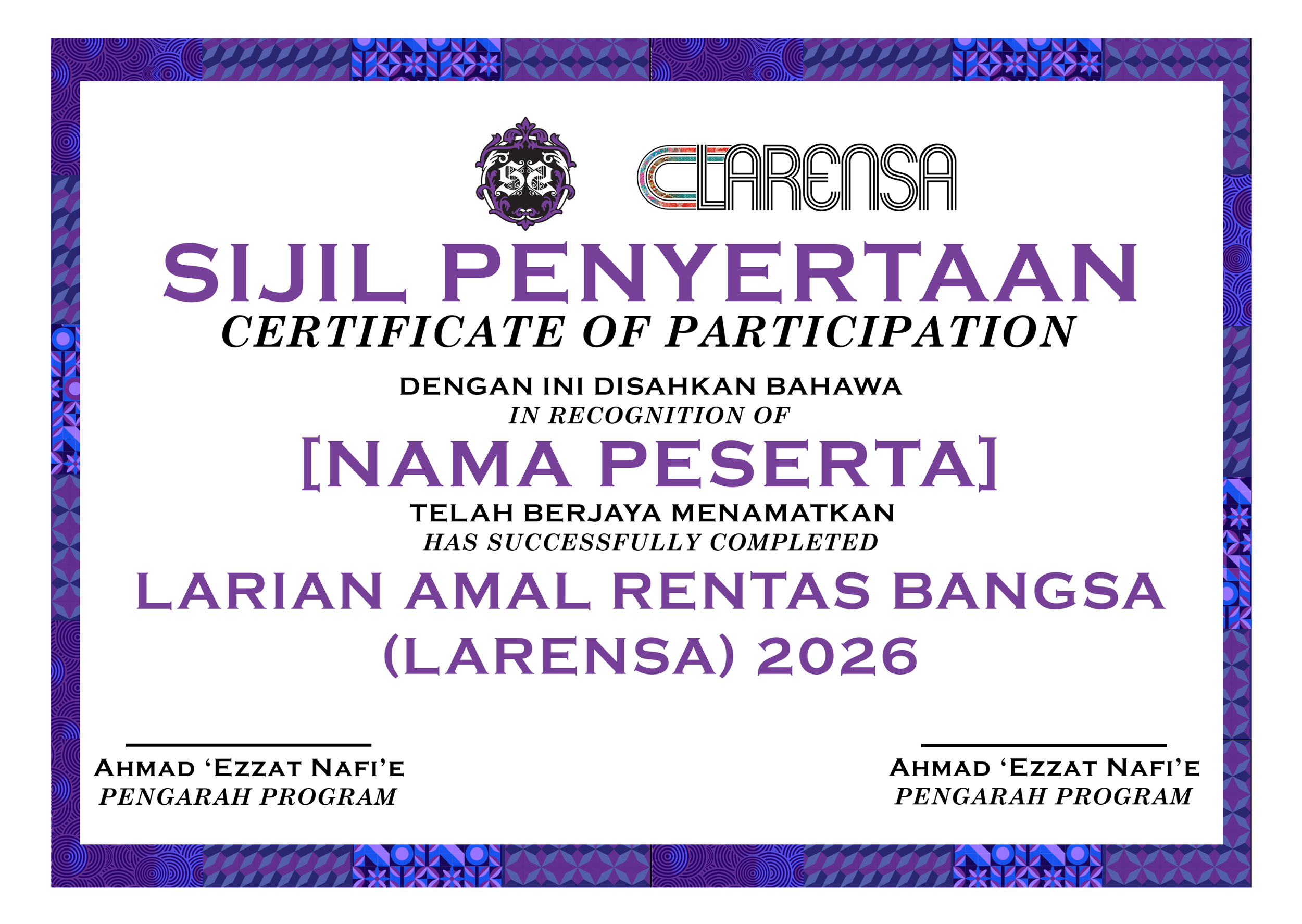 Certificate of participation for a program in Larensa 2026, featuring geometric and floral border designs and text in Malay and English.