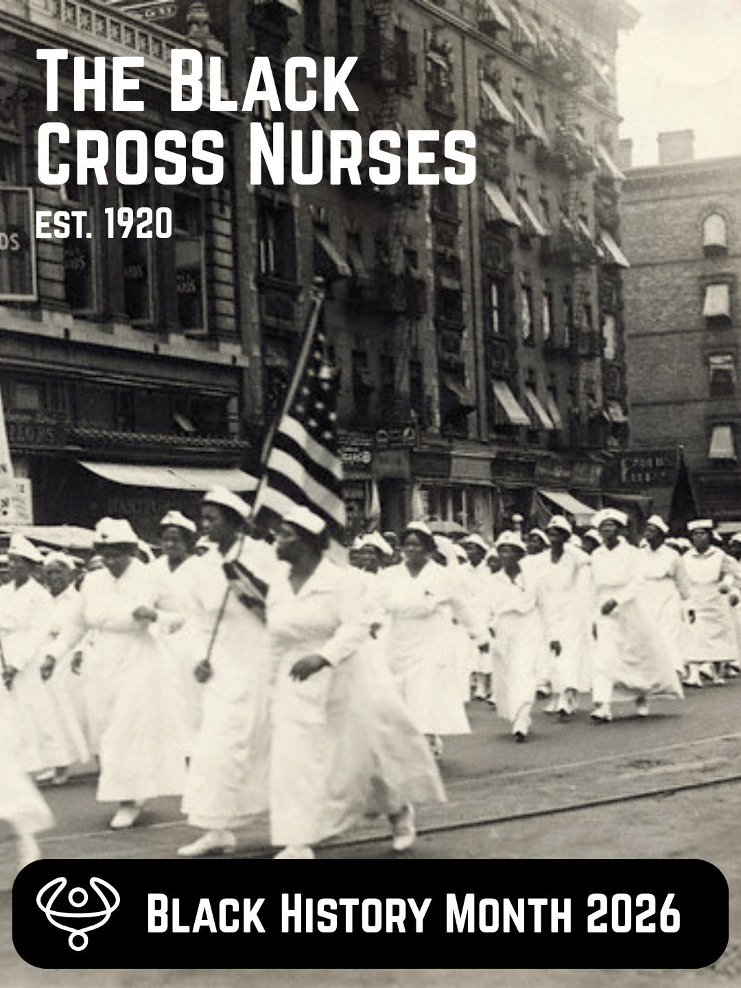 Black History Month 2026: Black Cross Nurses