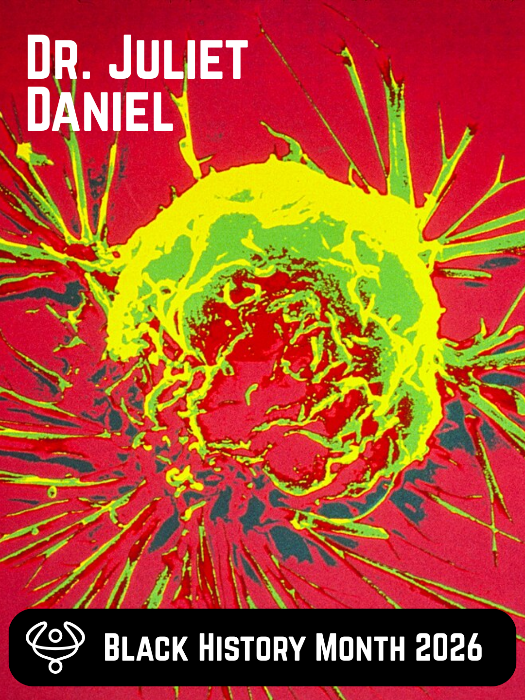 Black History Month: Dr. Juliet Daniel