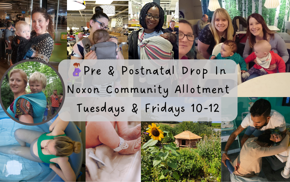 🌿 Free Pre & Postnatal Drop-In – Noxon Community Allotment Tuesdays & Fridays | 10am–12pm
