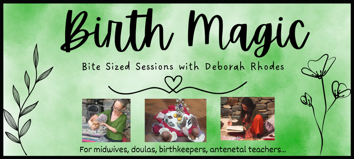 Birth Magic - Bite Sized Session