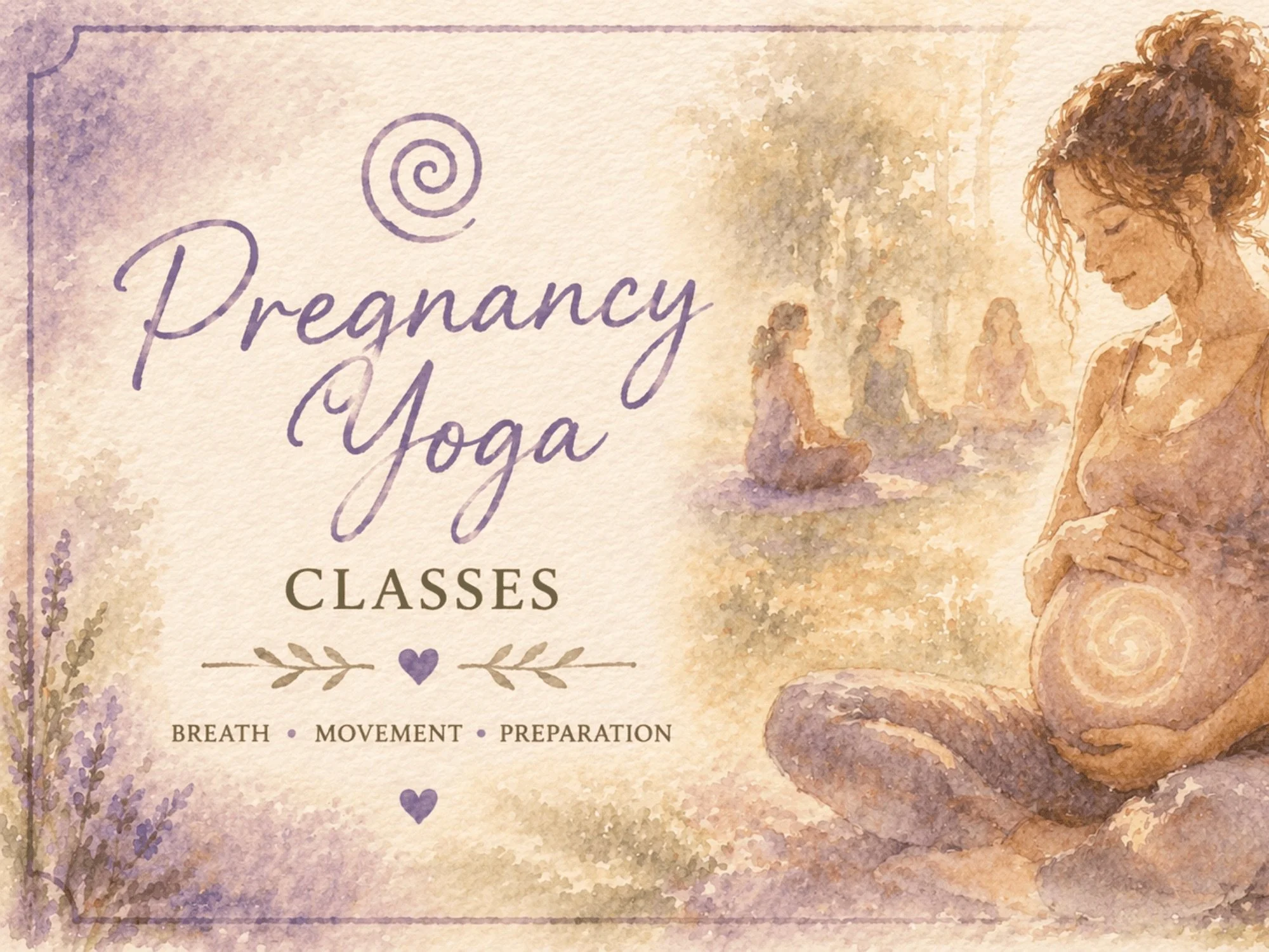 Watercolor-style poster promoting pregnancy yoga classes, featuring a pregnant woman sitting cross-legged with her hands over her belly, and a group practicing yoga in the background.