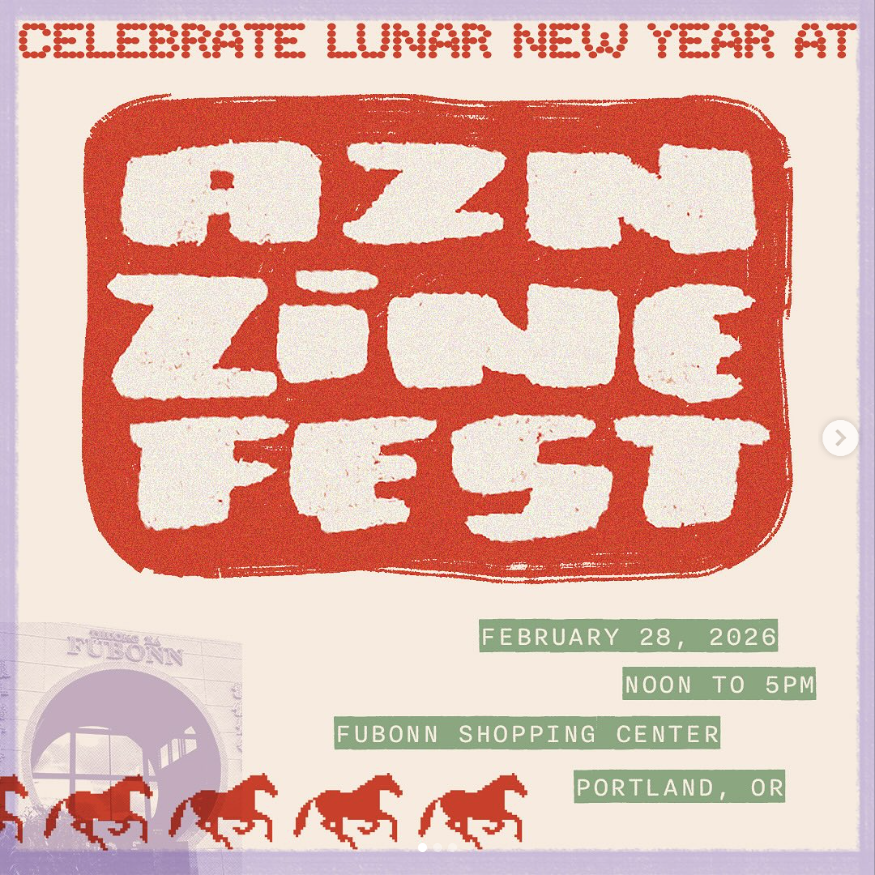azn zine fest feb 28, 2026 fubonn shopping center noon to five