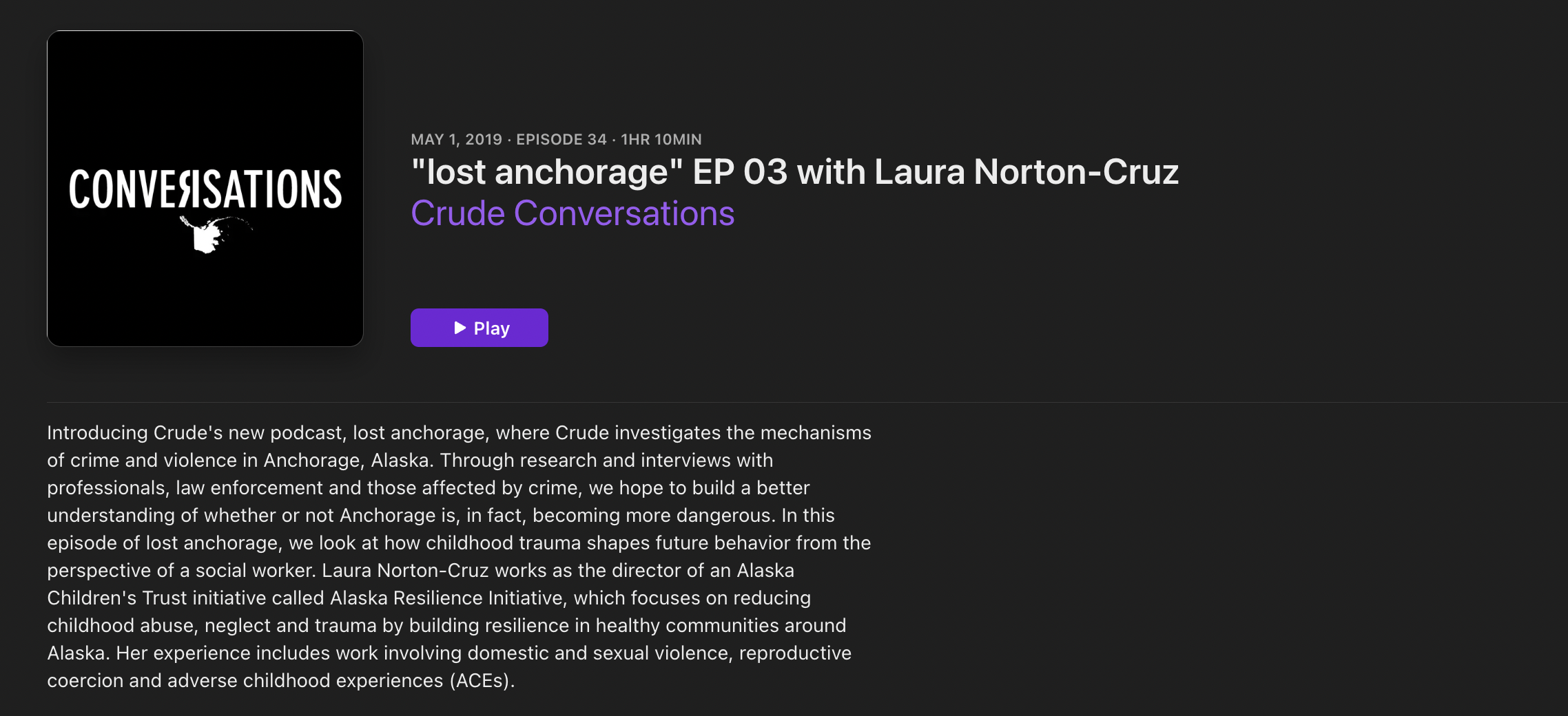 Crude Conversations Podcast, "Lost Anchorage," May 2019