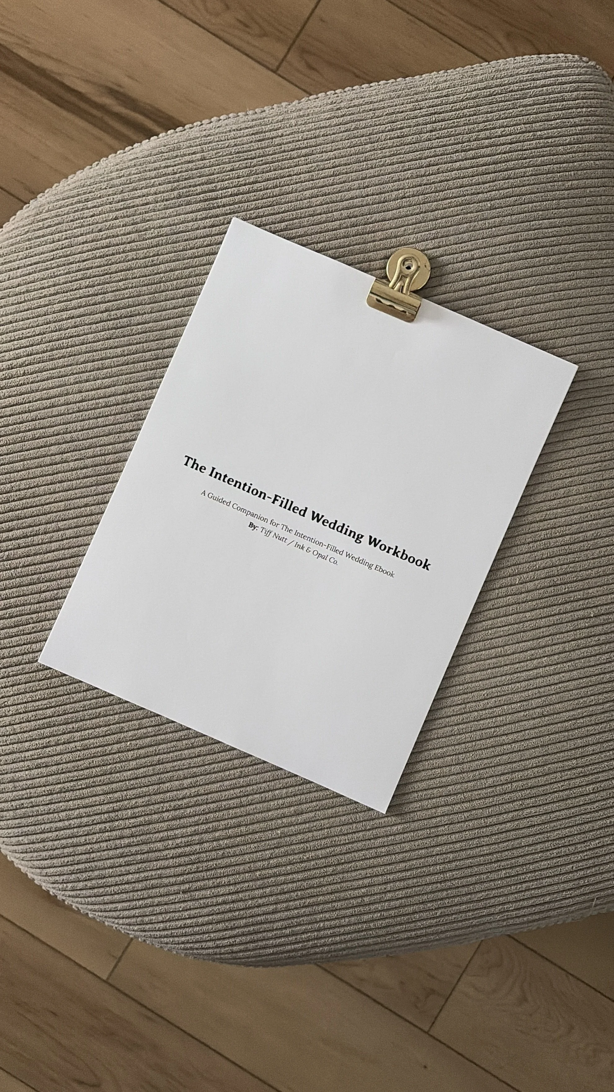 The Intention-Filled Wedding Workbook