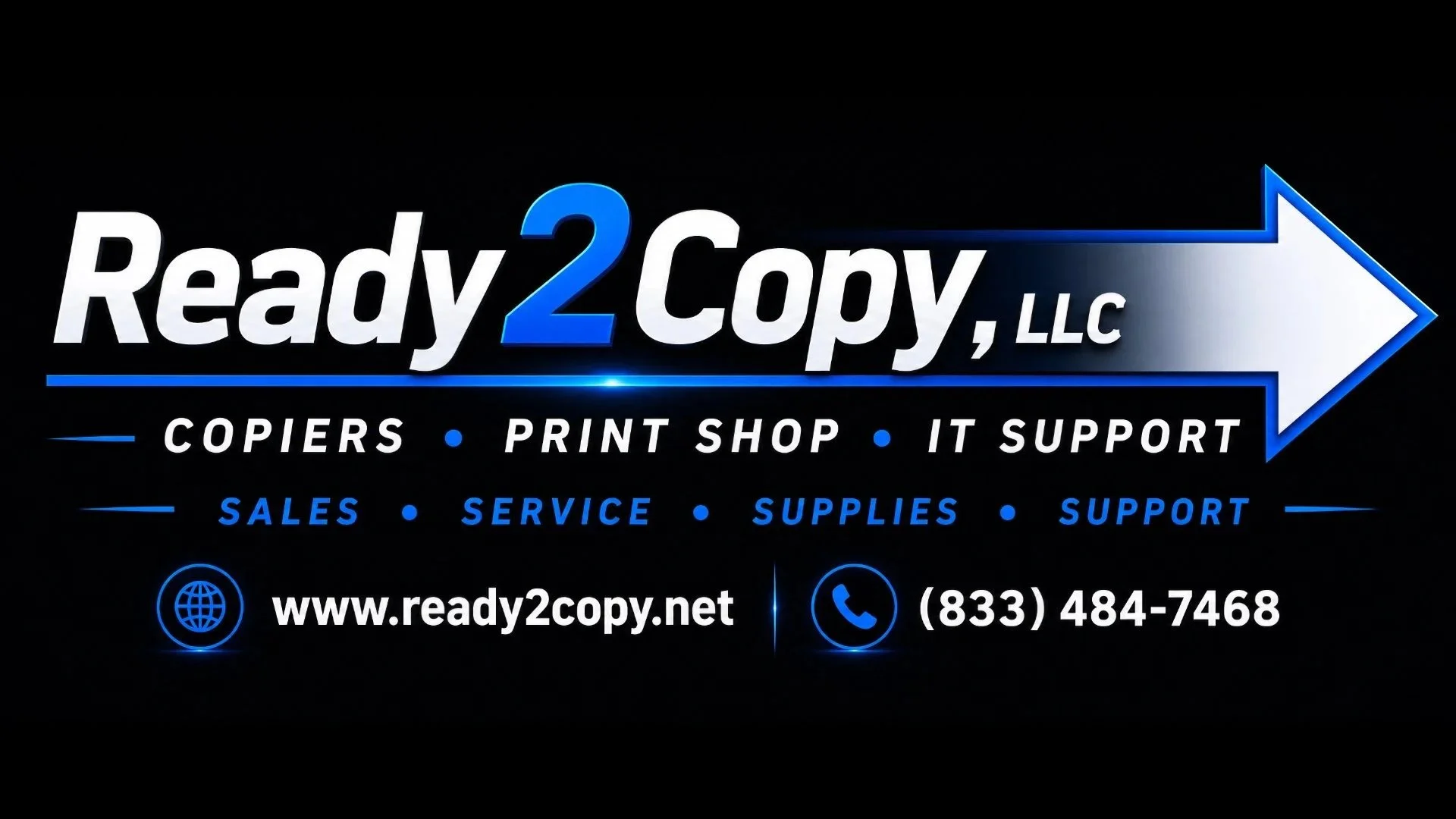 Business sign for Ready 2 Copy, LLC with services listed including copiers, print shop, IT support, sales, service, supplies, and support, along with website and phone number.