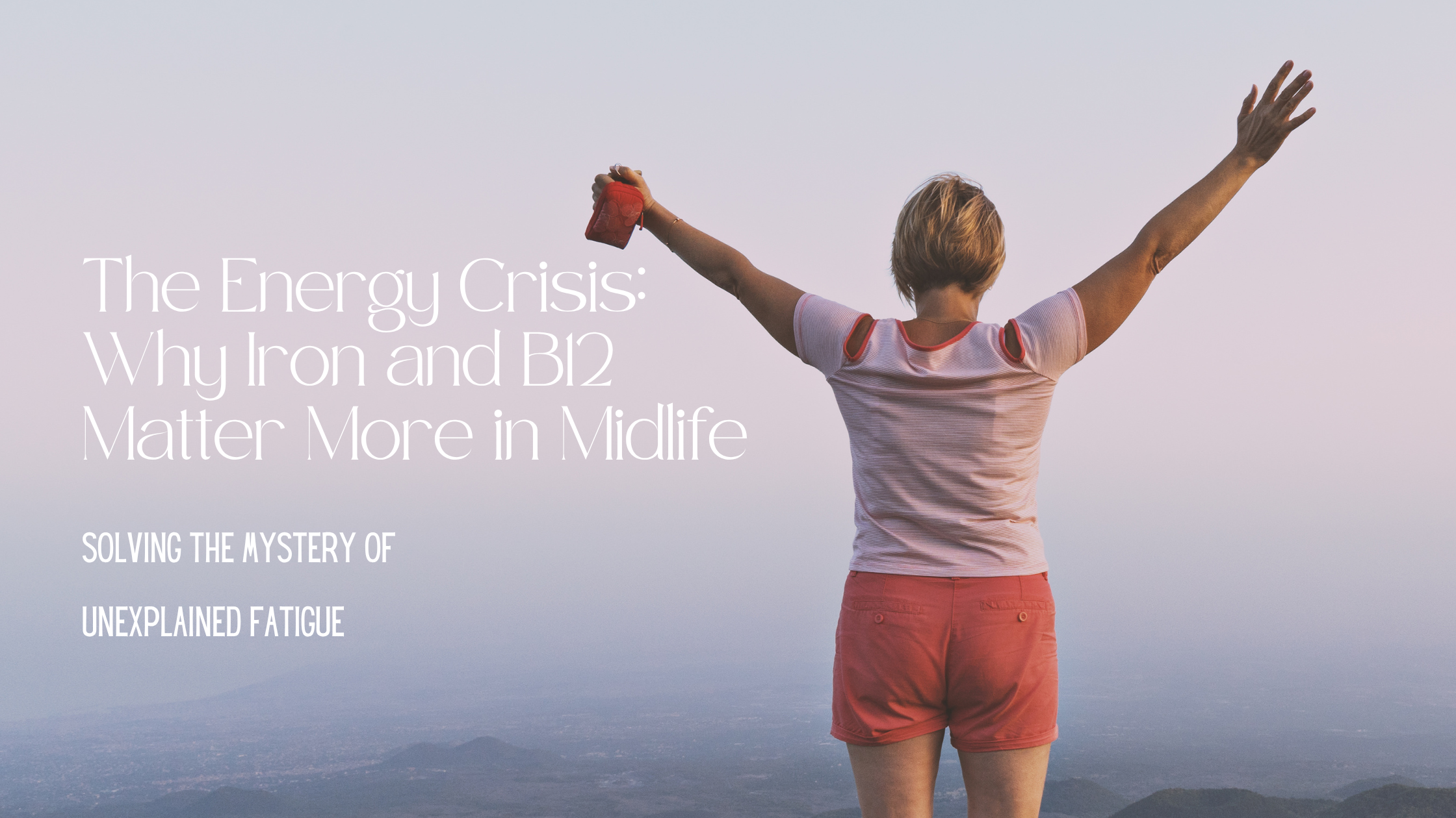 Energy Crisis: Why Iron and B12 Matter More After 40
