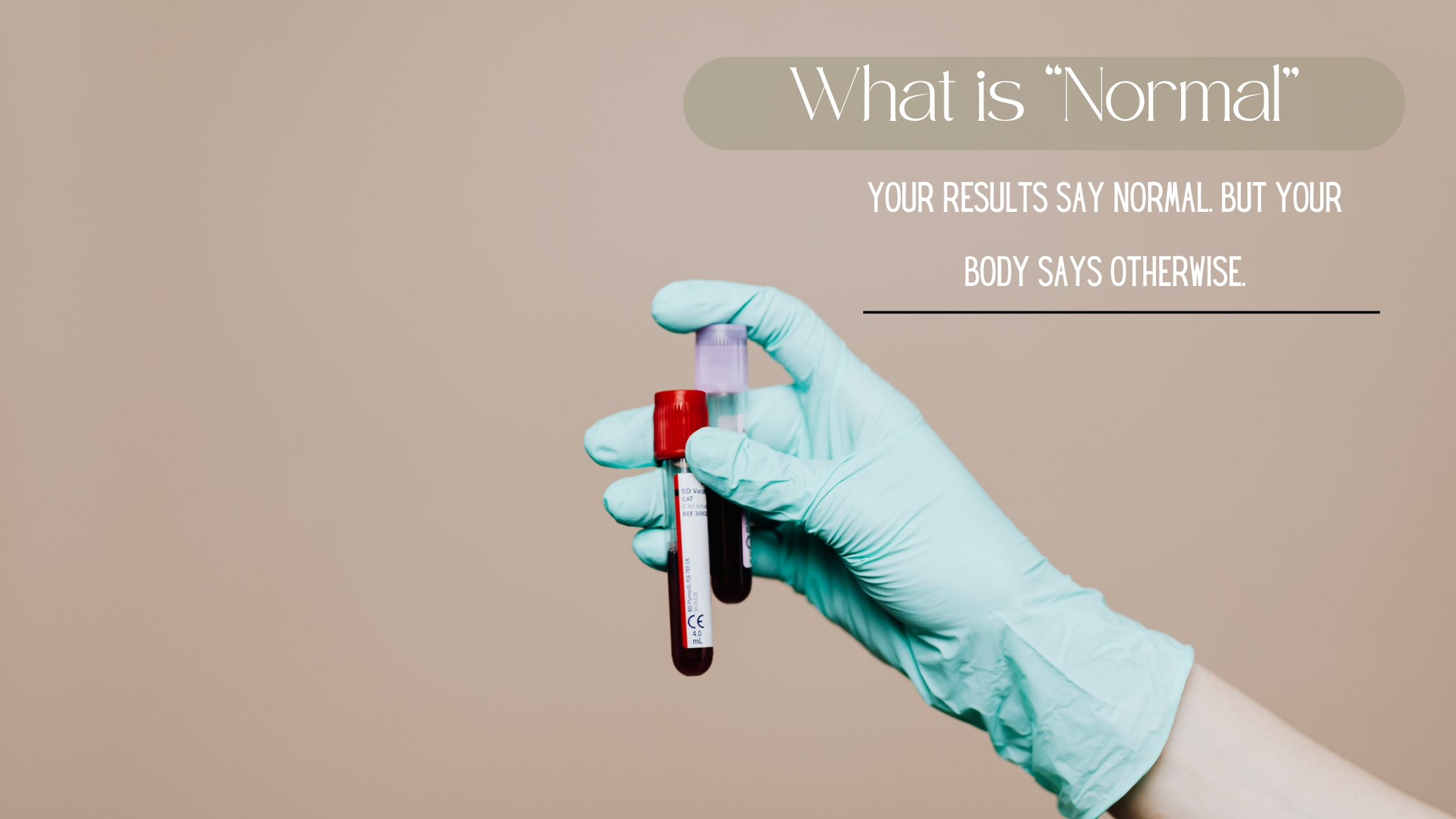 The Problem with 'Normal': What Lab Ranges Really Mean