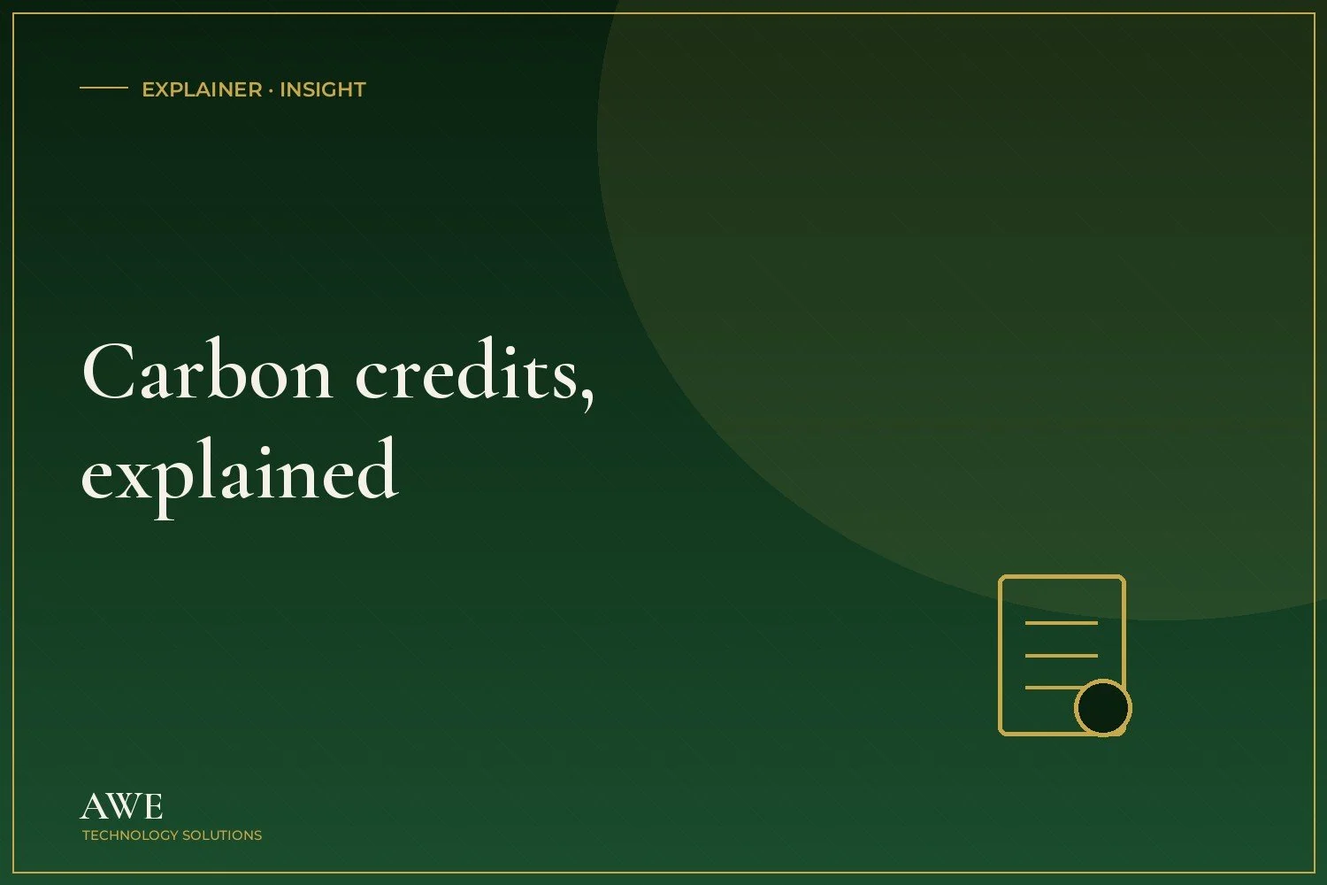 Carbon Credits, Explained: What ACCUs and Verra Are, and Why They Matter to AWE